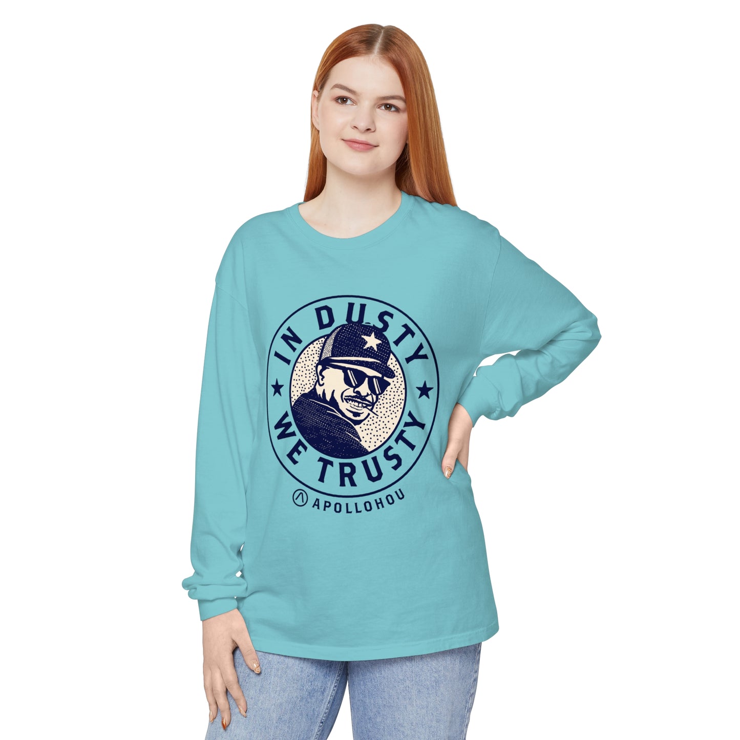 In Dusty We Trusty Long Sleeve Tee