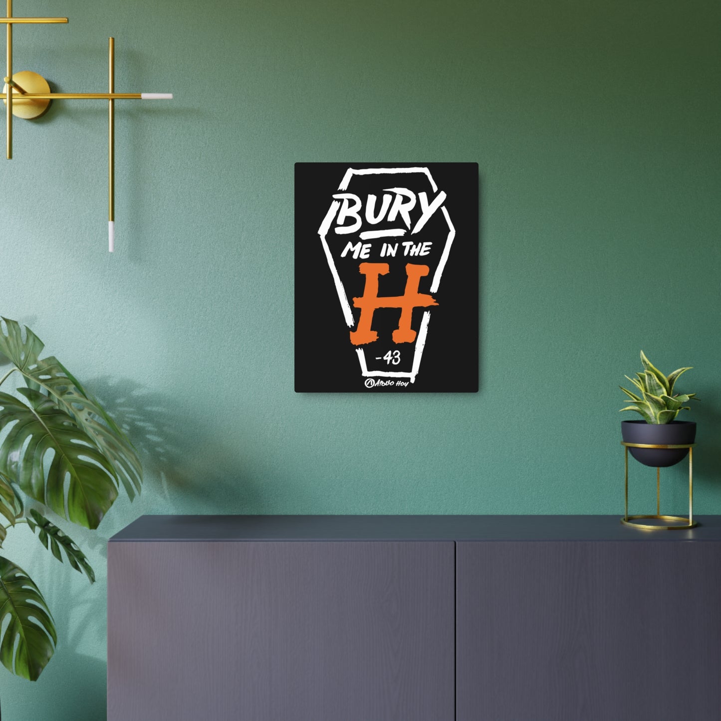 Bury Me In The H (Coffin) Metal Art Sign