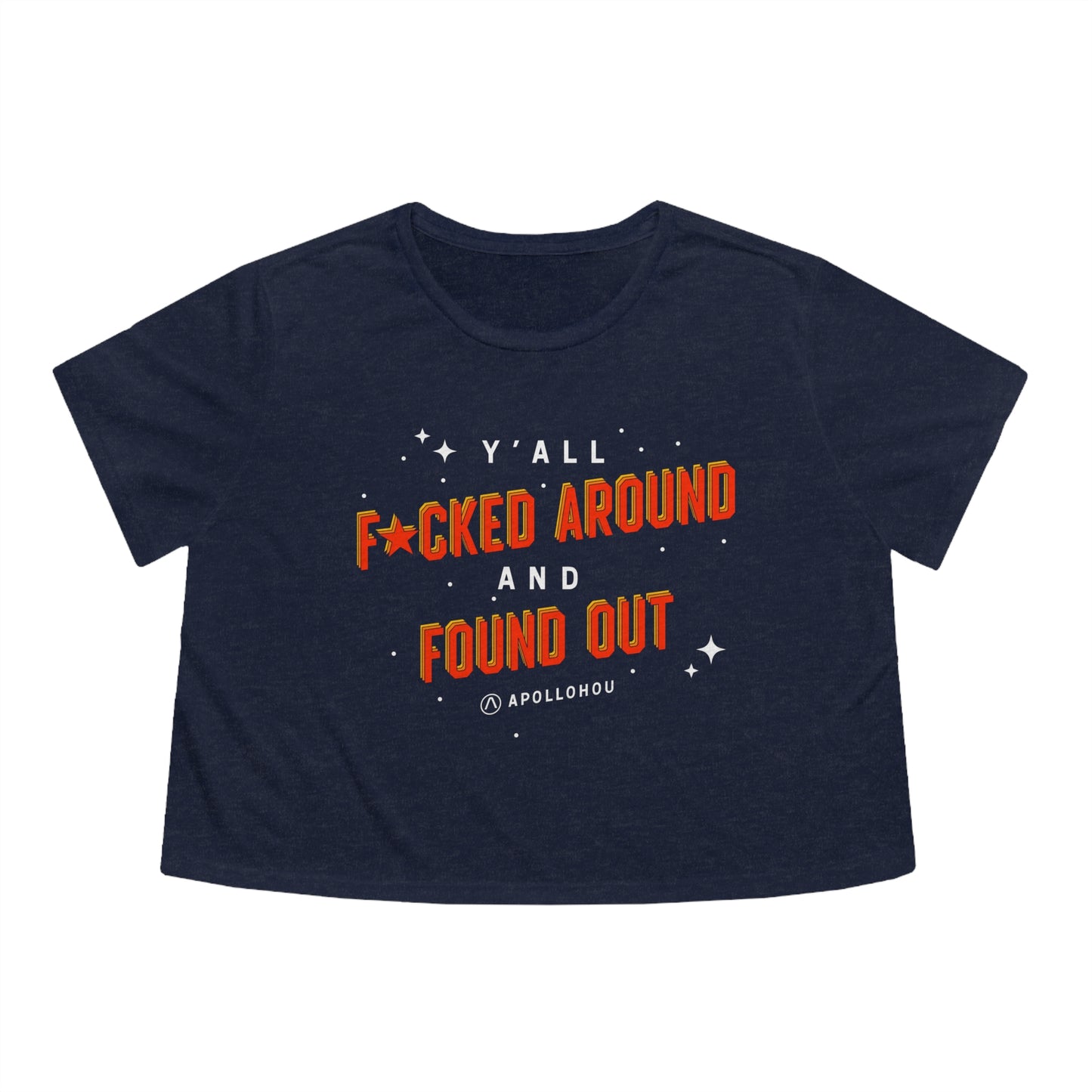 F*cked Around, Found Out Cropped Tee
