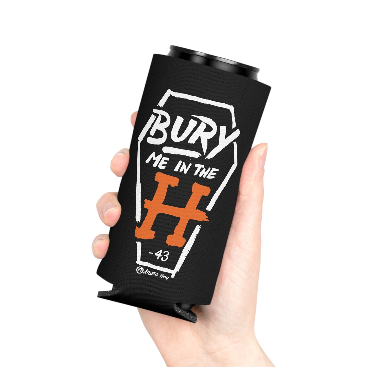 Bury Me In The H (Coffin Variant) Slim Can Black Koozie