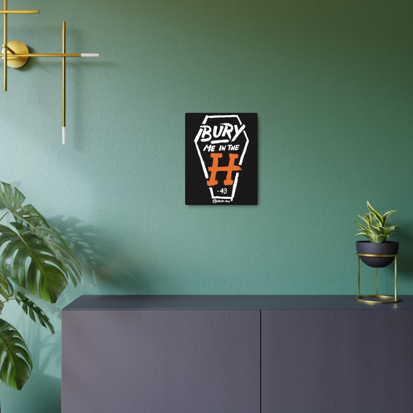 Bury Me In The H (Coffin) Metal Art Sign