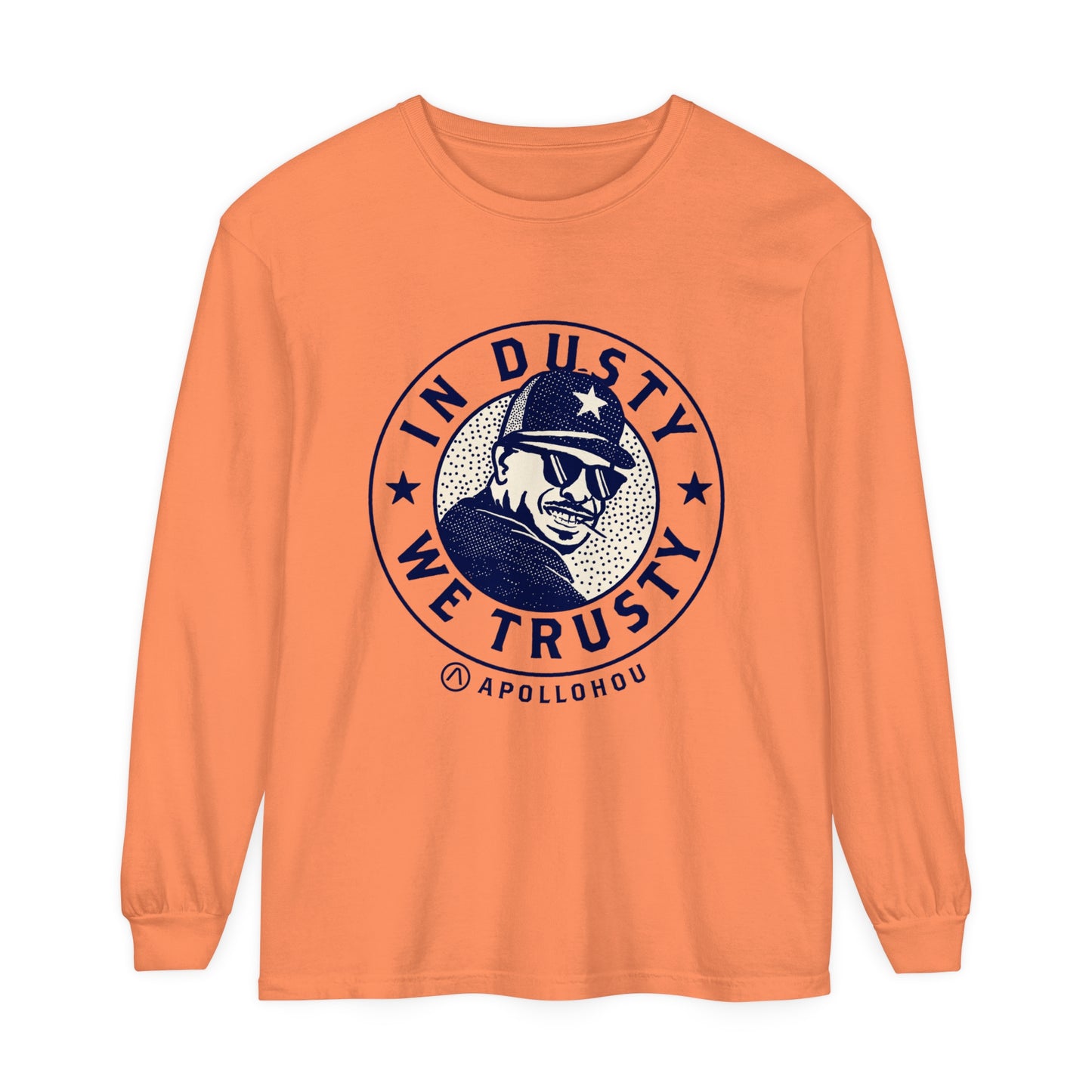 In Dusty We Trusty Long Sleeve Tee