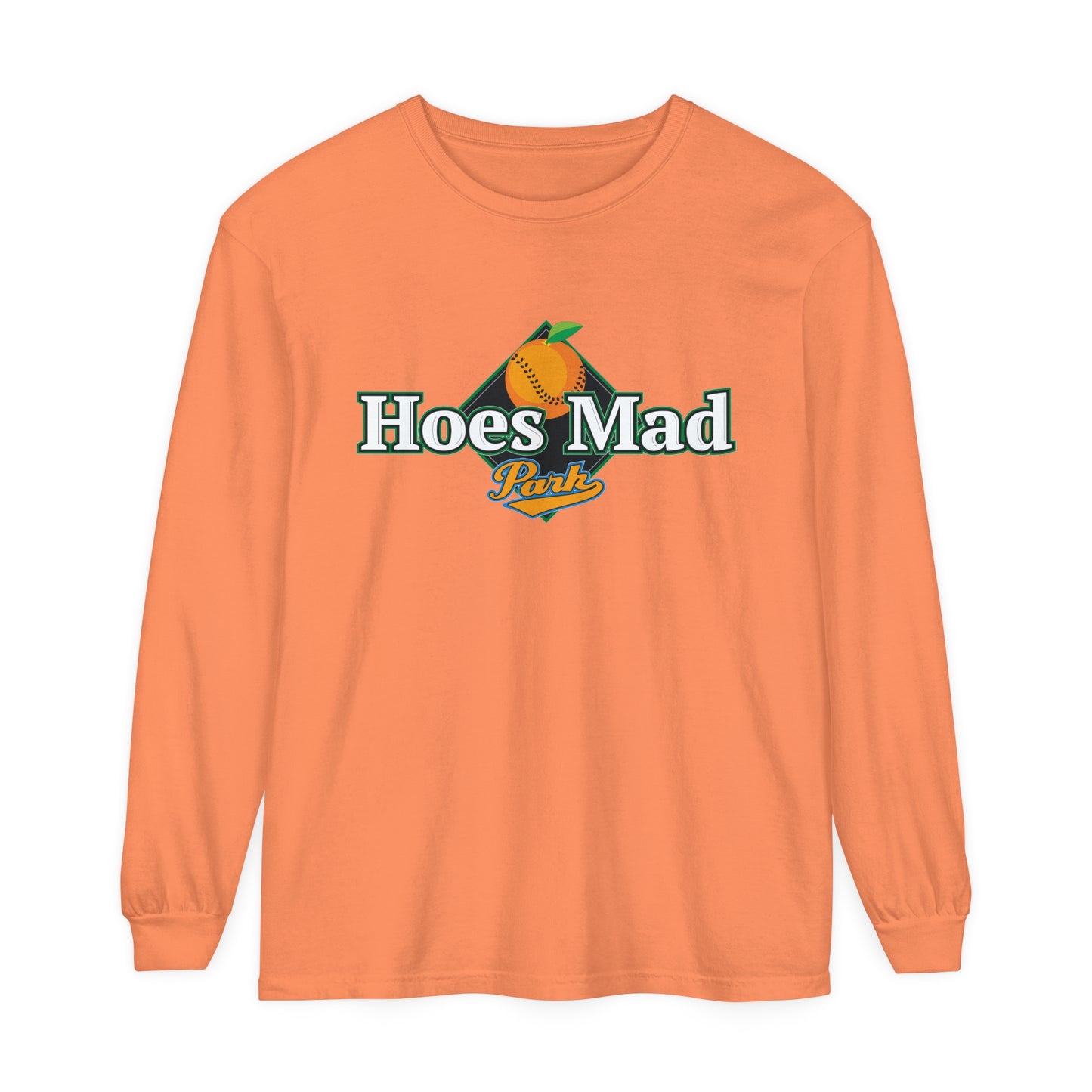 Hoes Mad Long Sleeve Tee