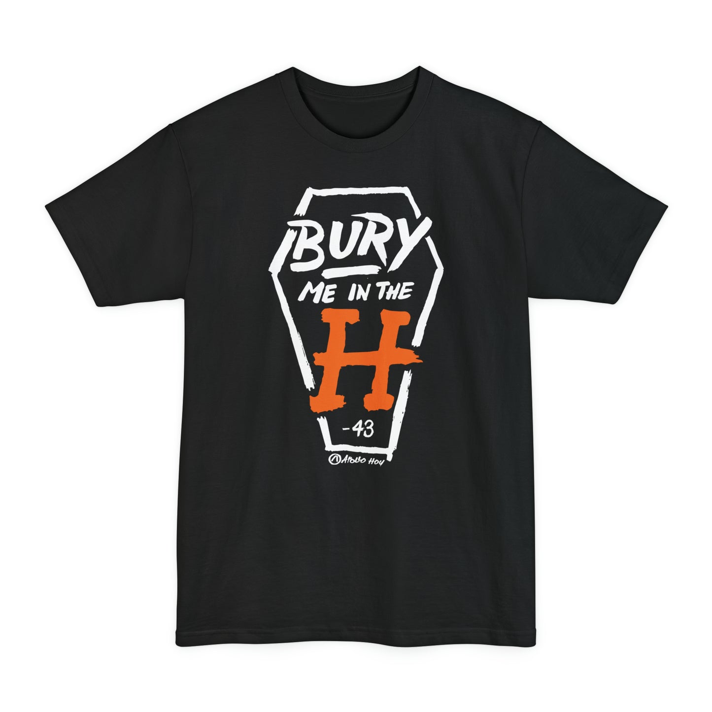 Bury Me In The H (coffin variant) BIG & TALL Unisex Tall Beefy-T® T-Shirt