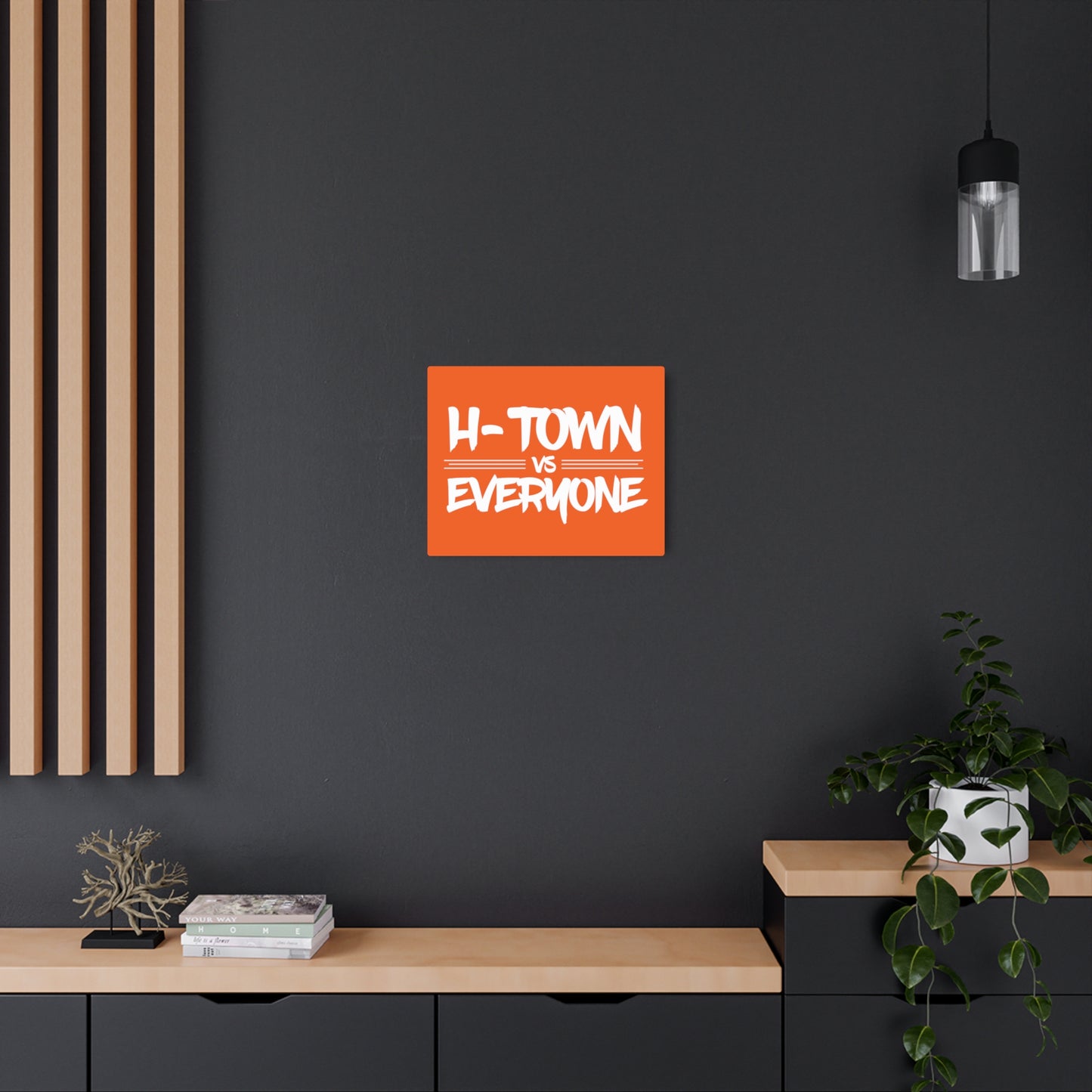 H-Town vs Everyone Metal Art Sign