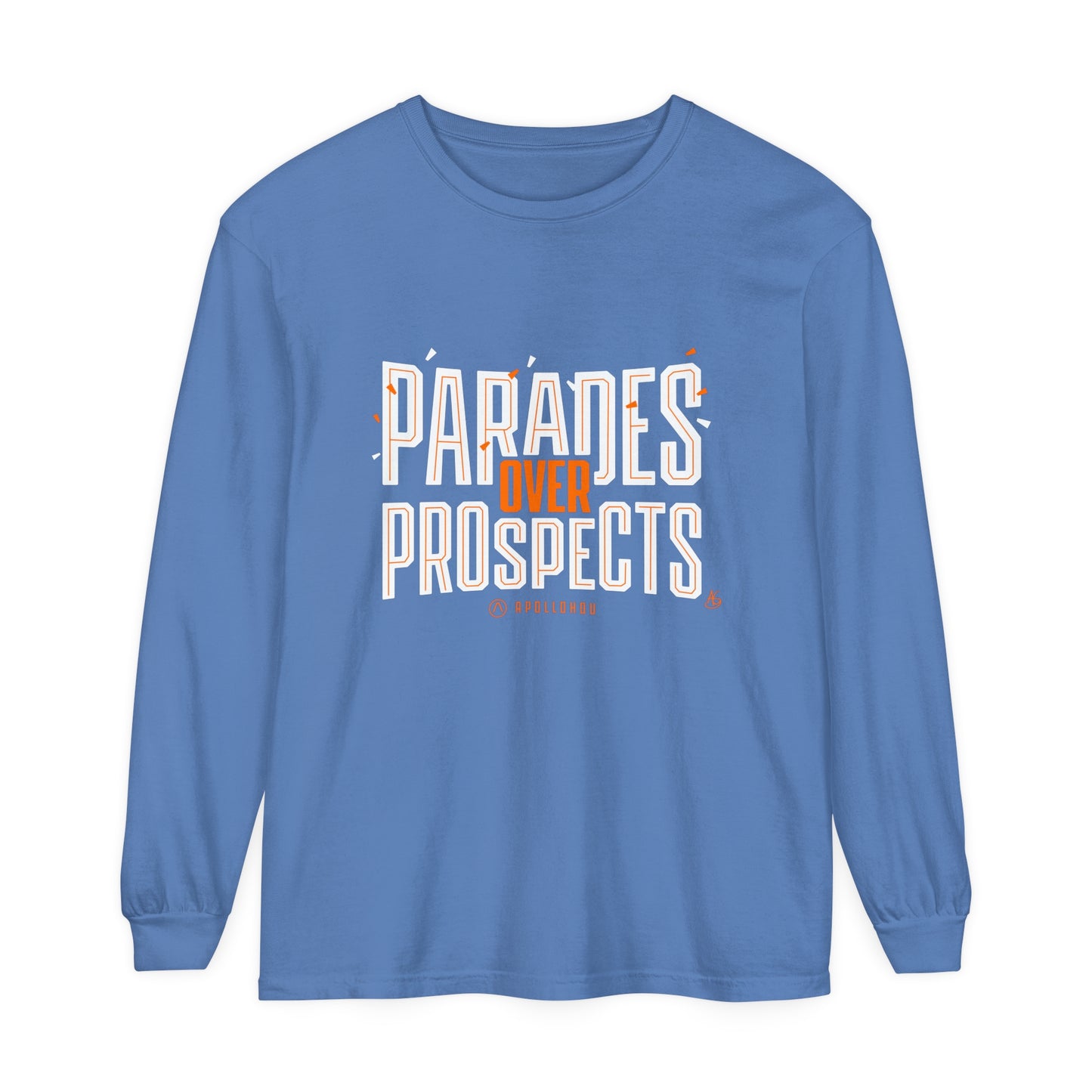 Parades Over Prospects Long Sleeve Tee