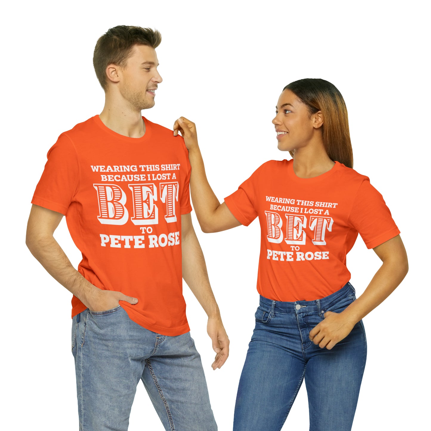 Lost A Bet Shirt Unisex Jersey Short Sleeve Tee