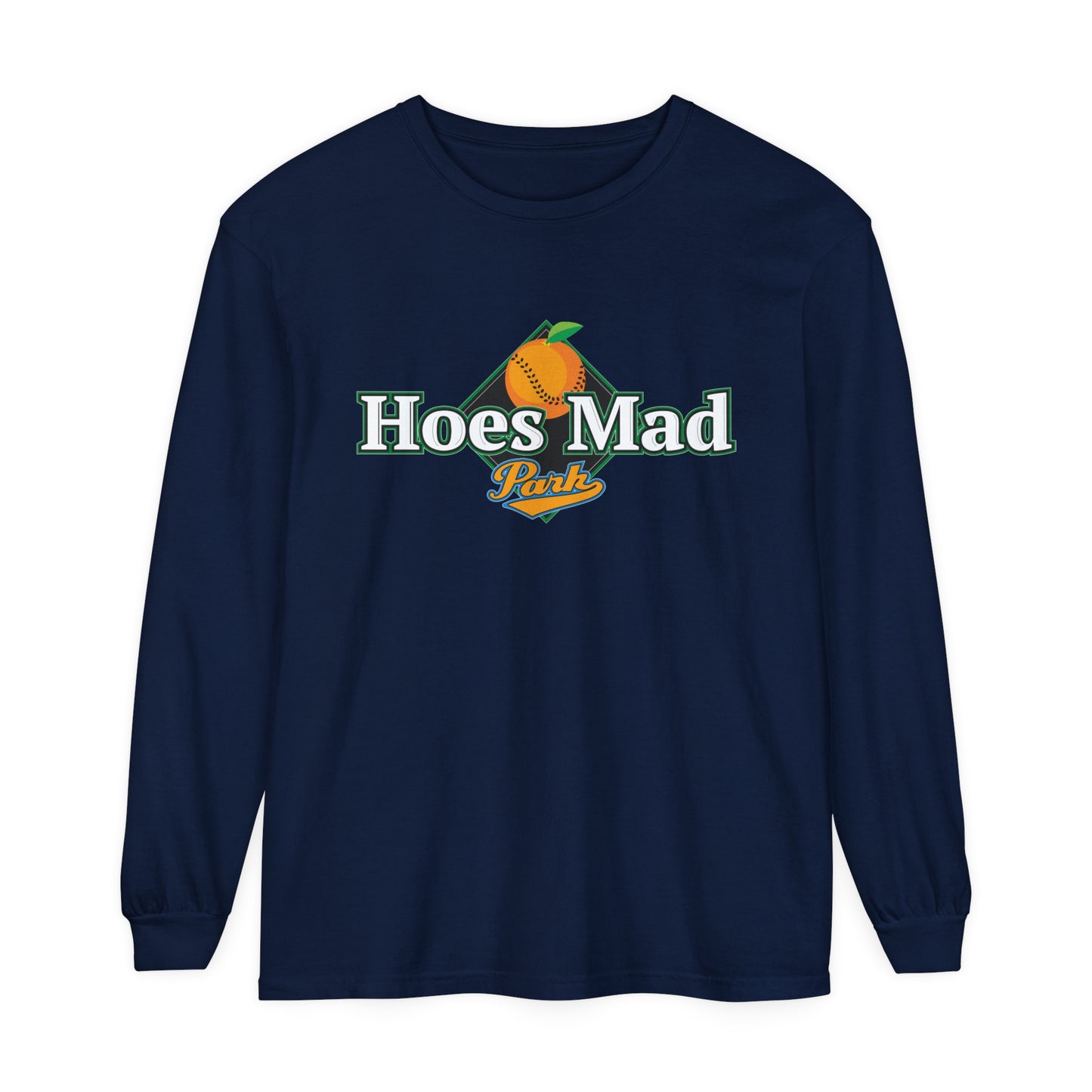 Hoes Mad Long Sleeve Tee