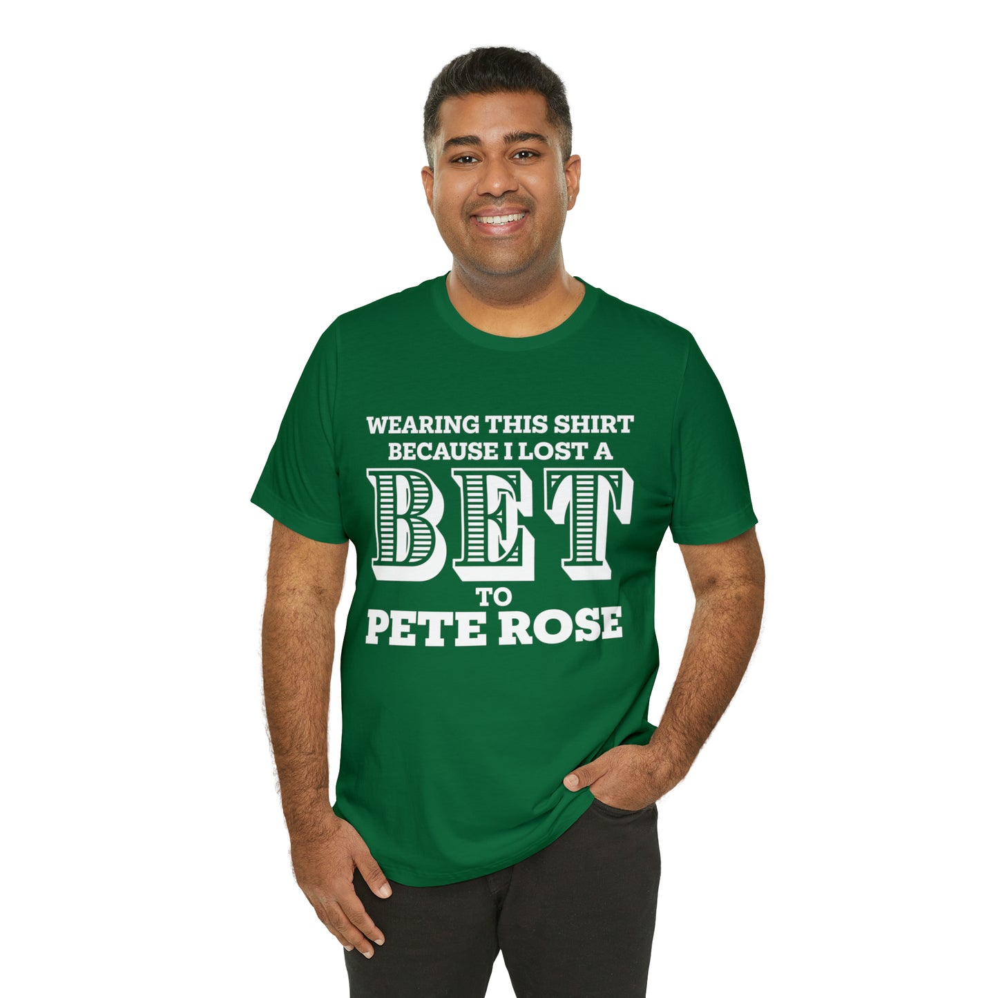 Lost A Bet Shirt Unisex Jersey Short Sleeve Tee
