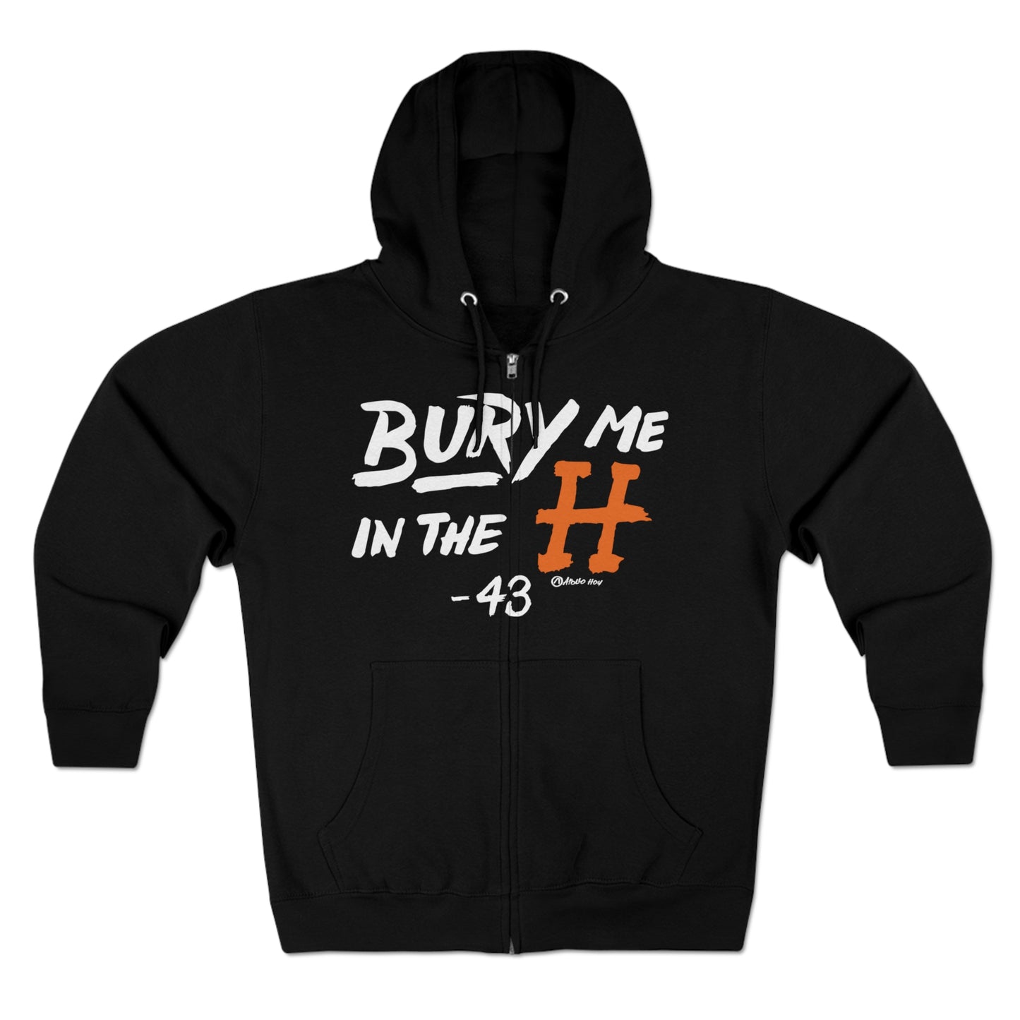 Bury Me in the H Unisex Full Zip Hoodie