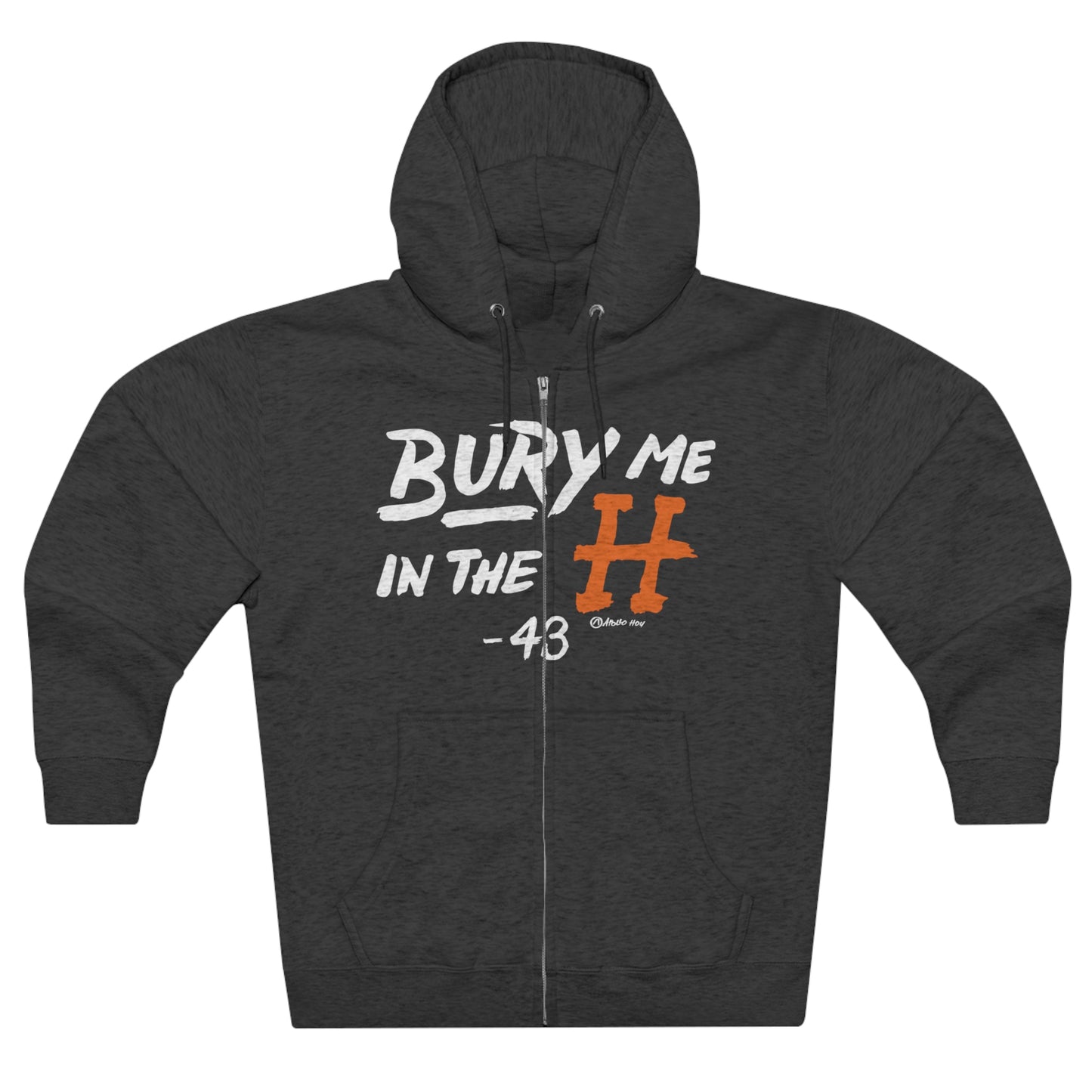 Bury Me in the H Unisex Full Zip Hoodie