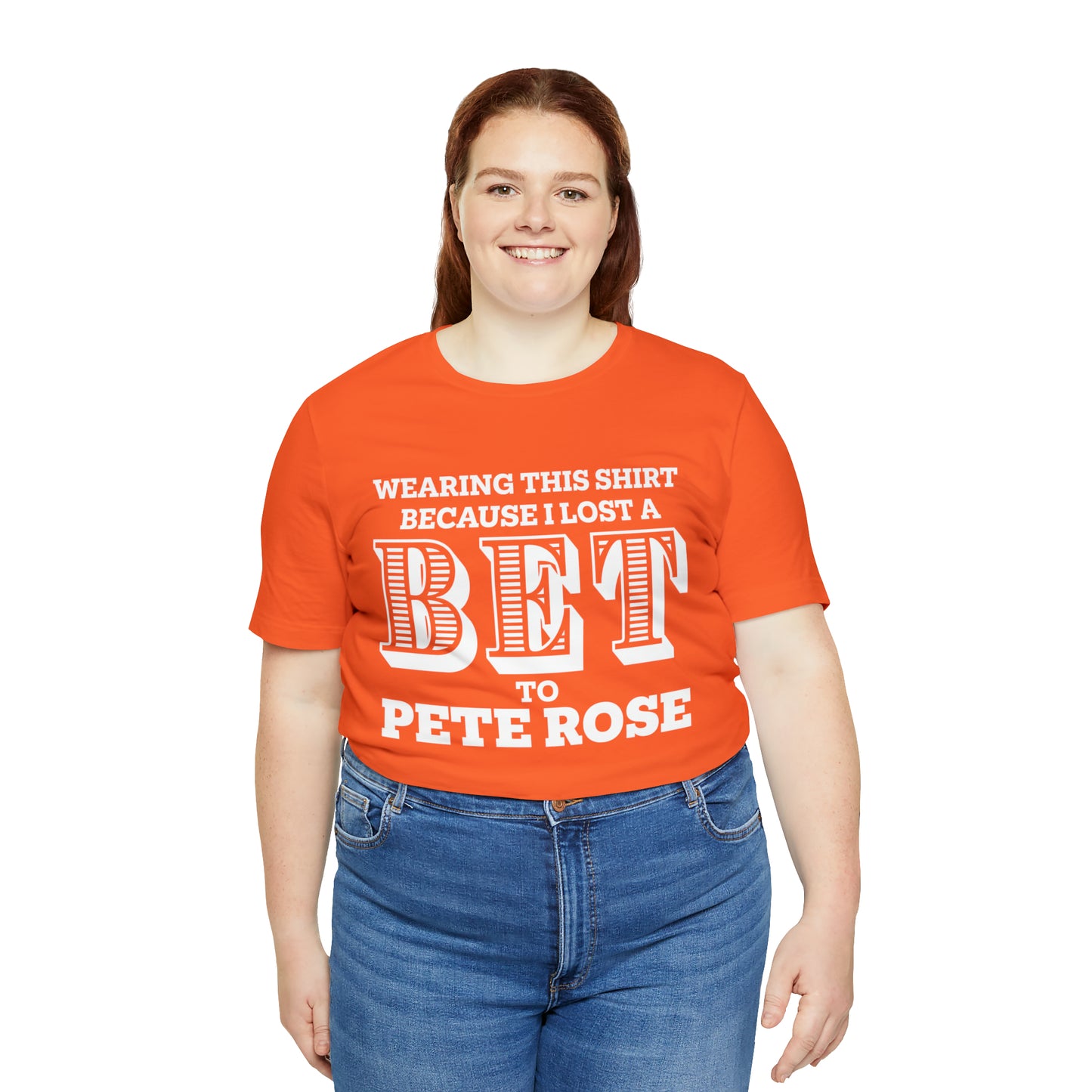 Lost A Bet Shirt Unisex Jersey Short Sleeve Tee