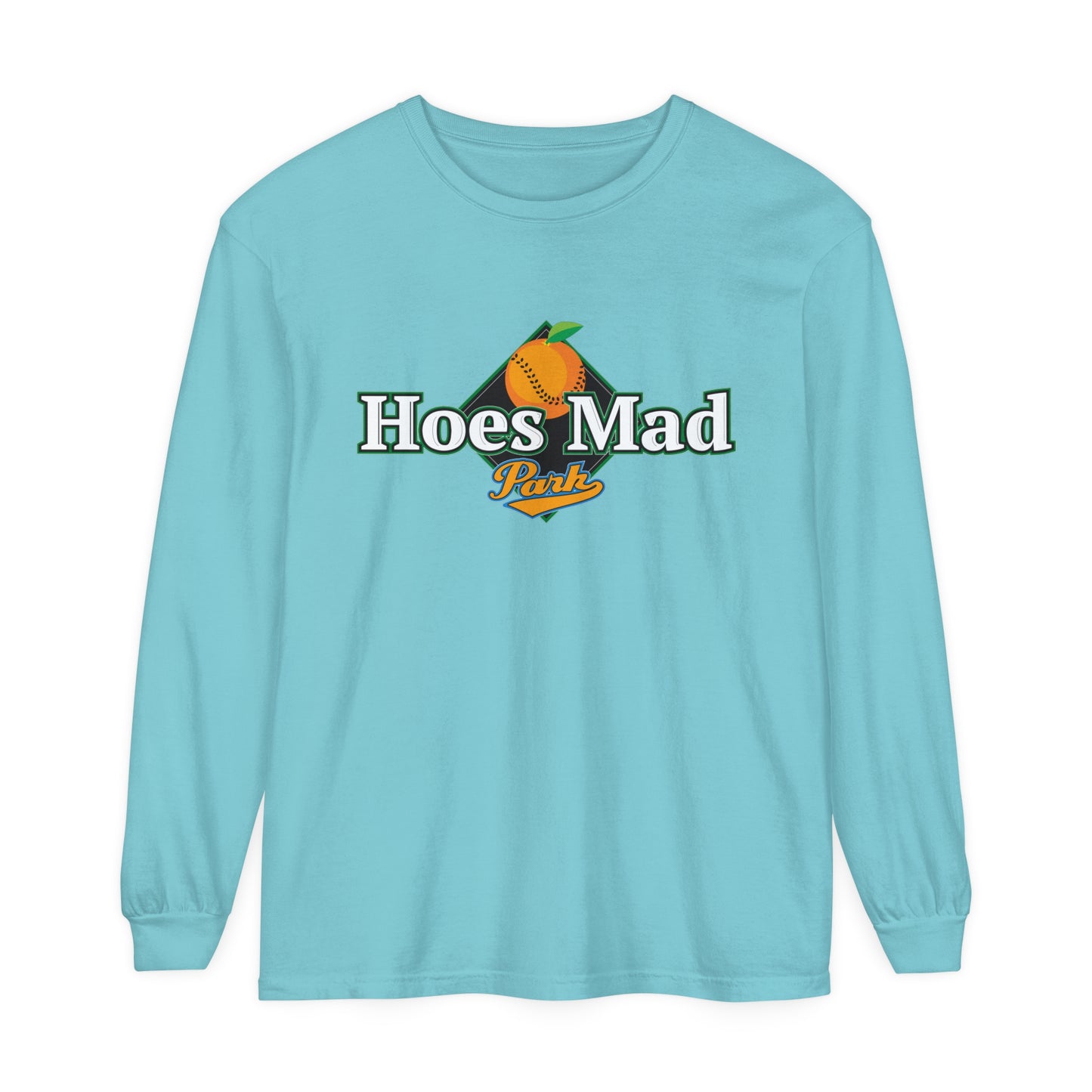 Hoes Mad Long Sleeve Tee