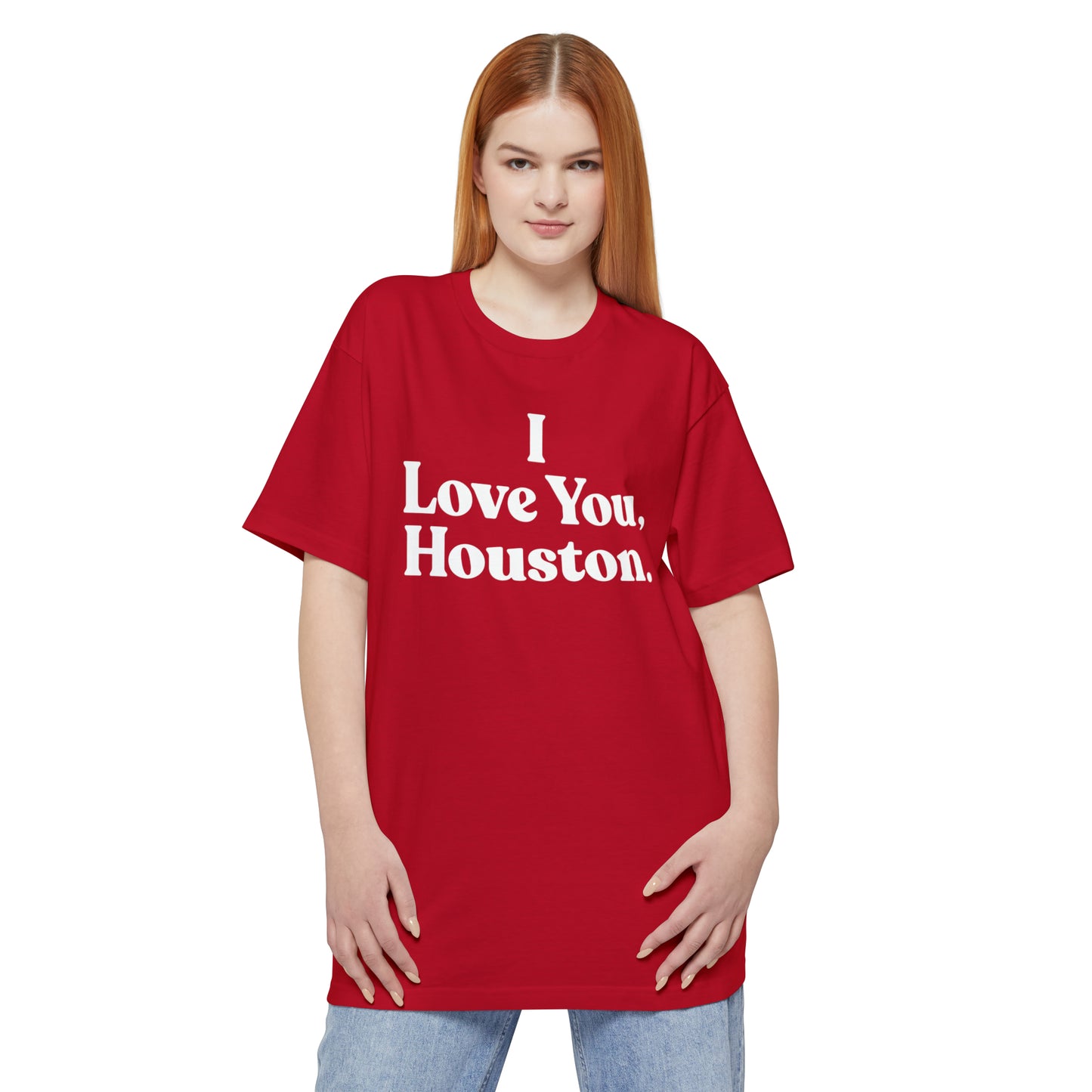 I Love You, Houston. BIG & TALL Unisex Tall Beefy-T® T-Shirt