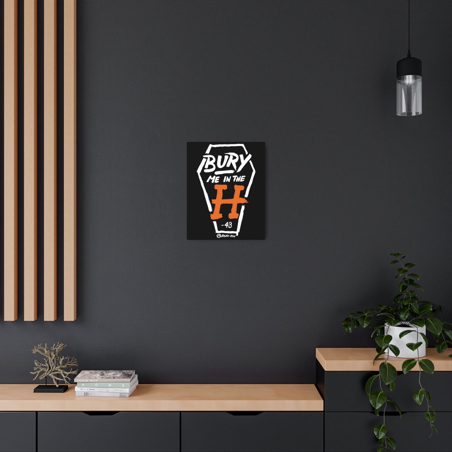 Bury Me In The H (Coffin) Metal Art Sign