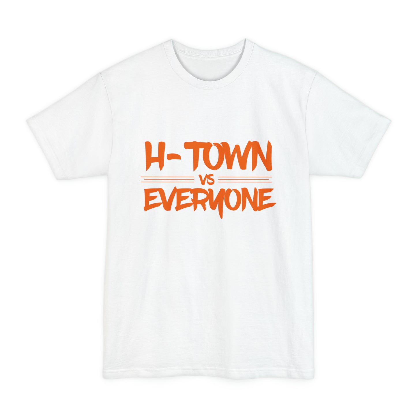 H-Town vs Everyone BIG & TALL Unisex Tall Beefy-T® T-Shirt