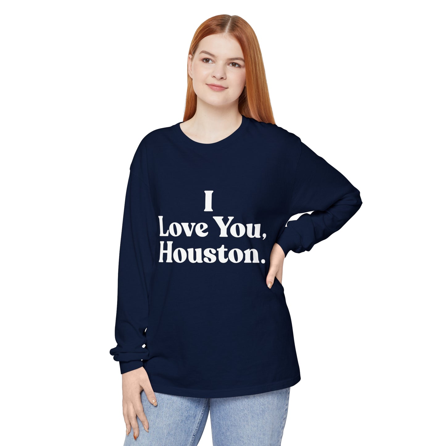 I Love You, Houston Long Sleeve Tee