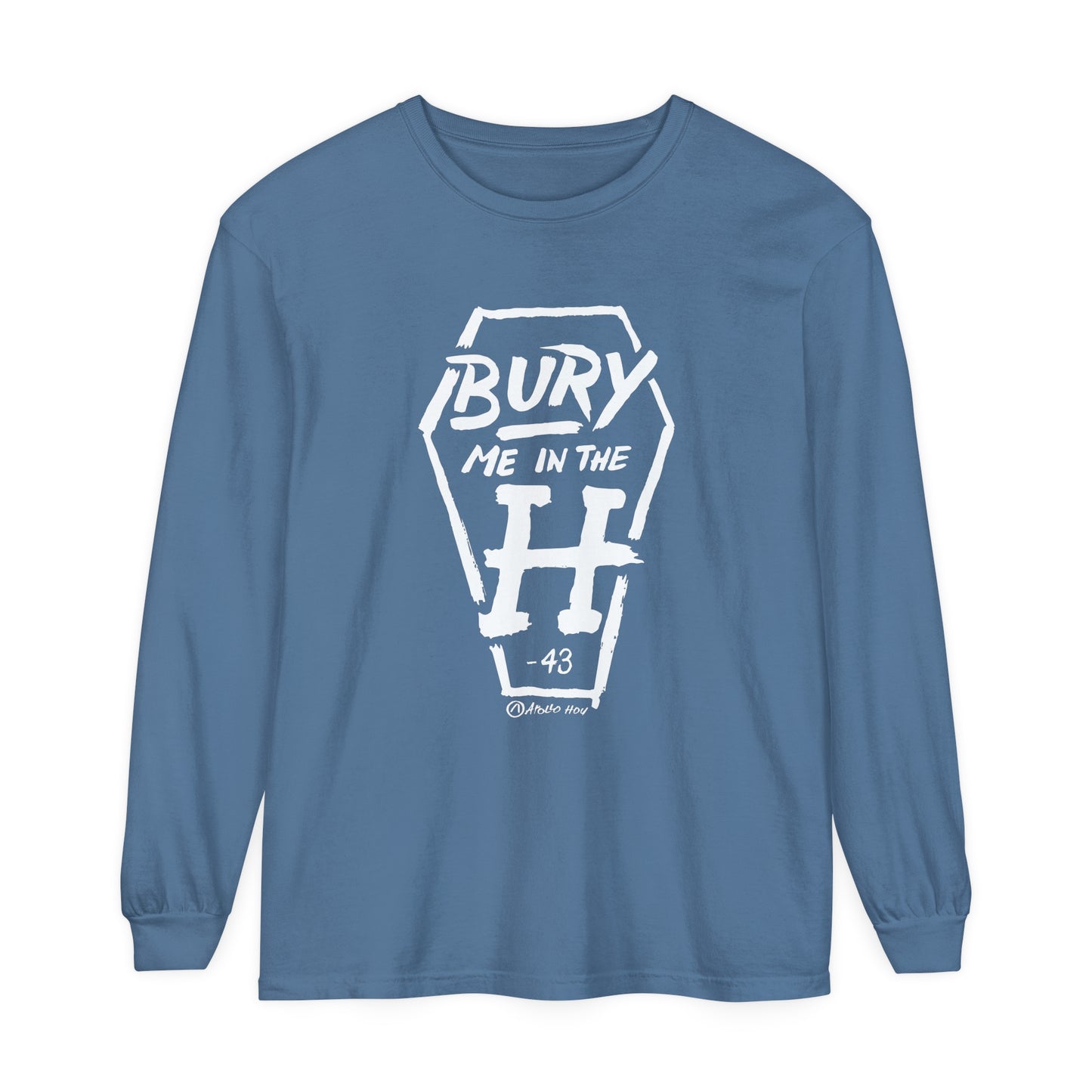 Bury Me In The H (Coffin) Long Sleeve Tee