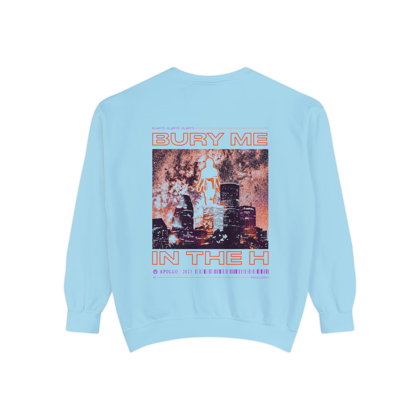 Bury Me In The H (Nova) Unisex Comfort Colors Sweatshirt