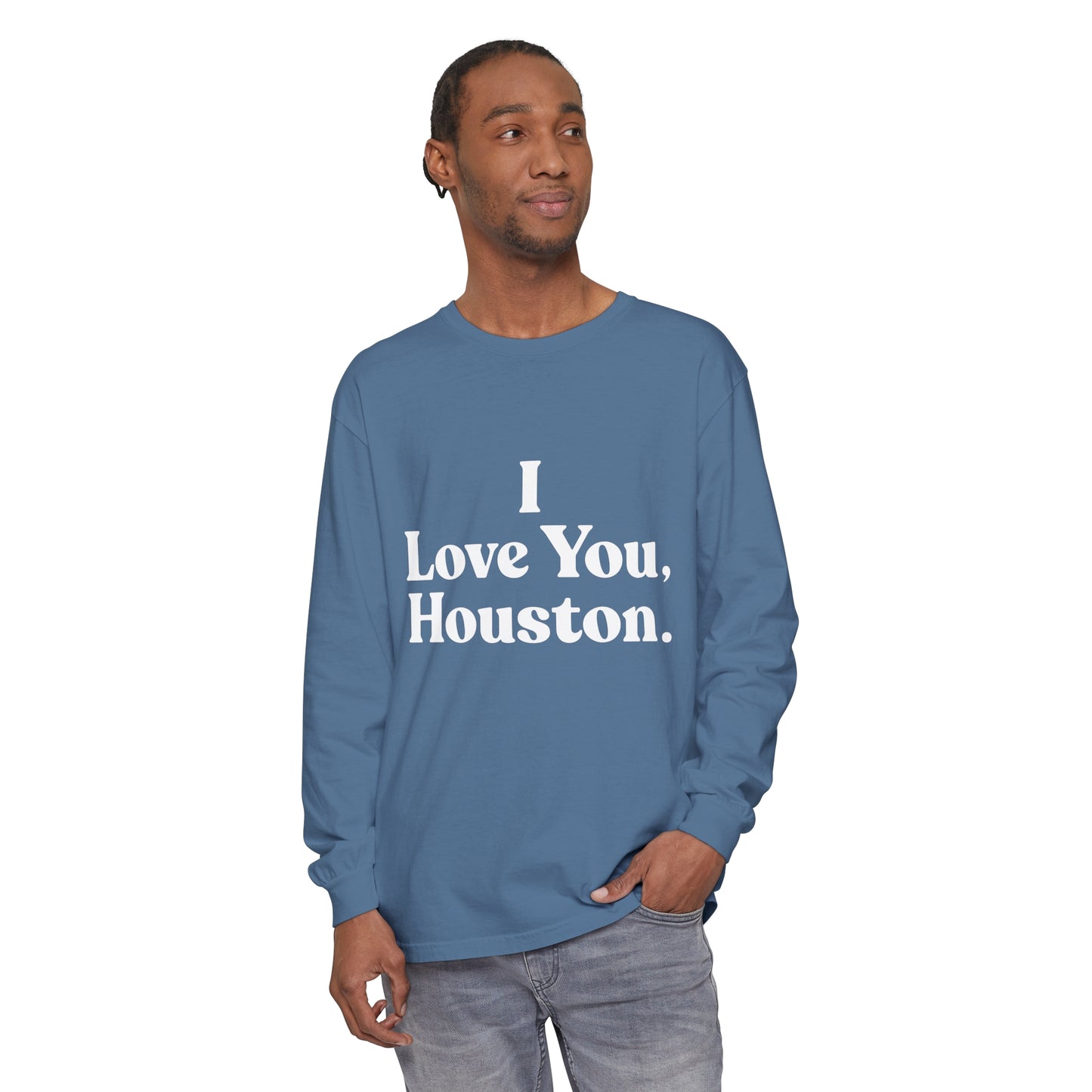 I Love You, Houston Long Sleeve Tee