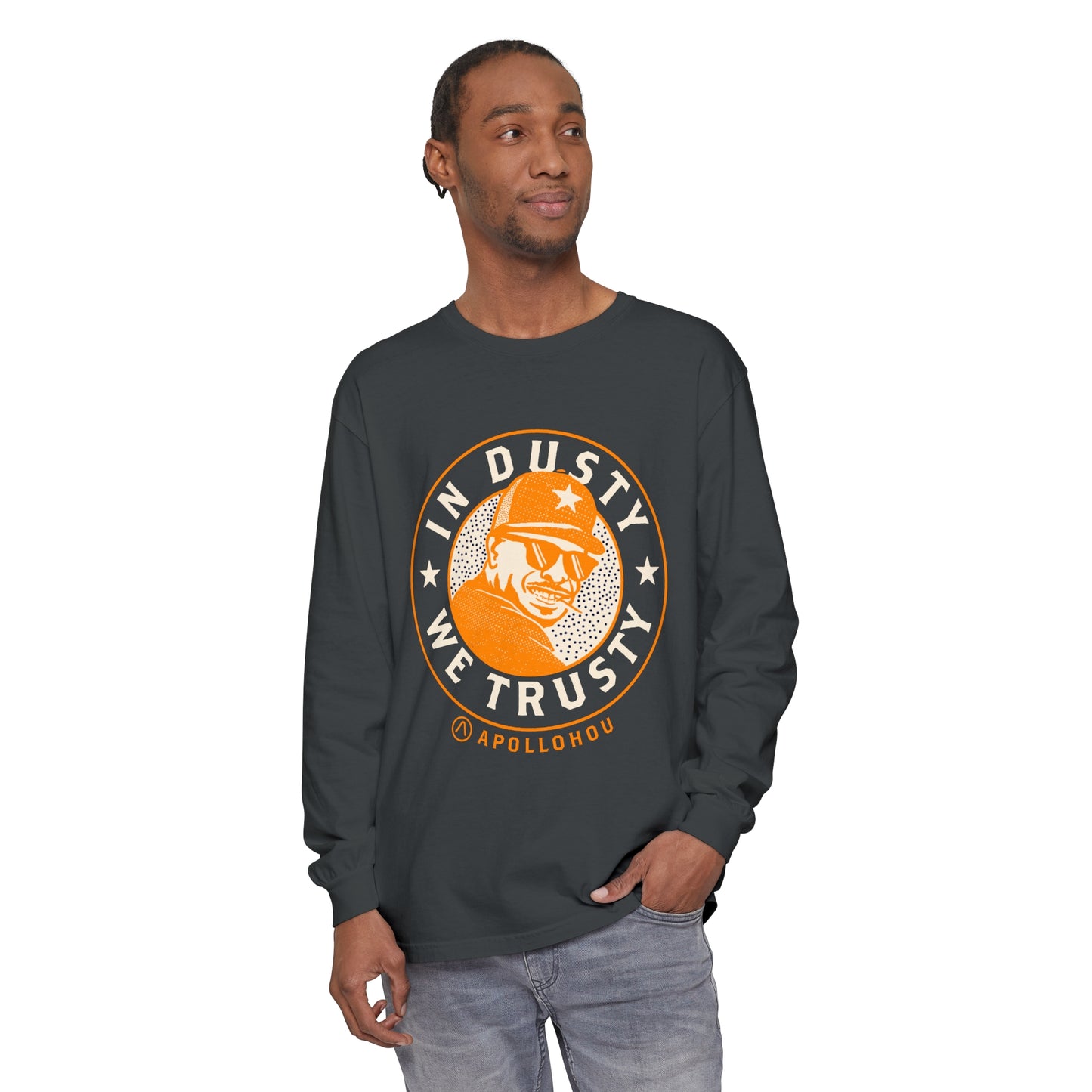 In Dusty We Trusty Long Sleeve Tee