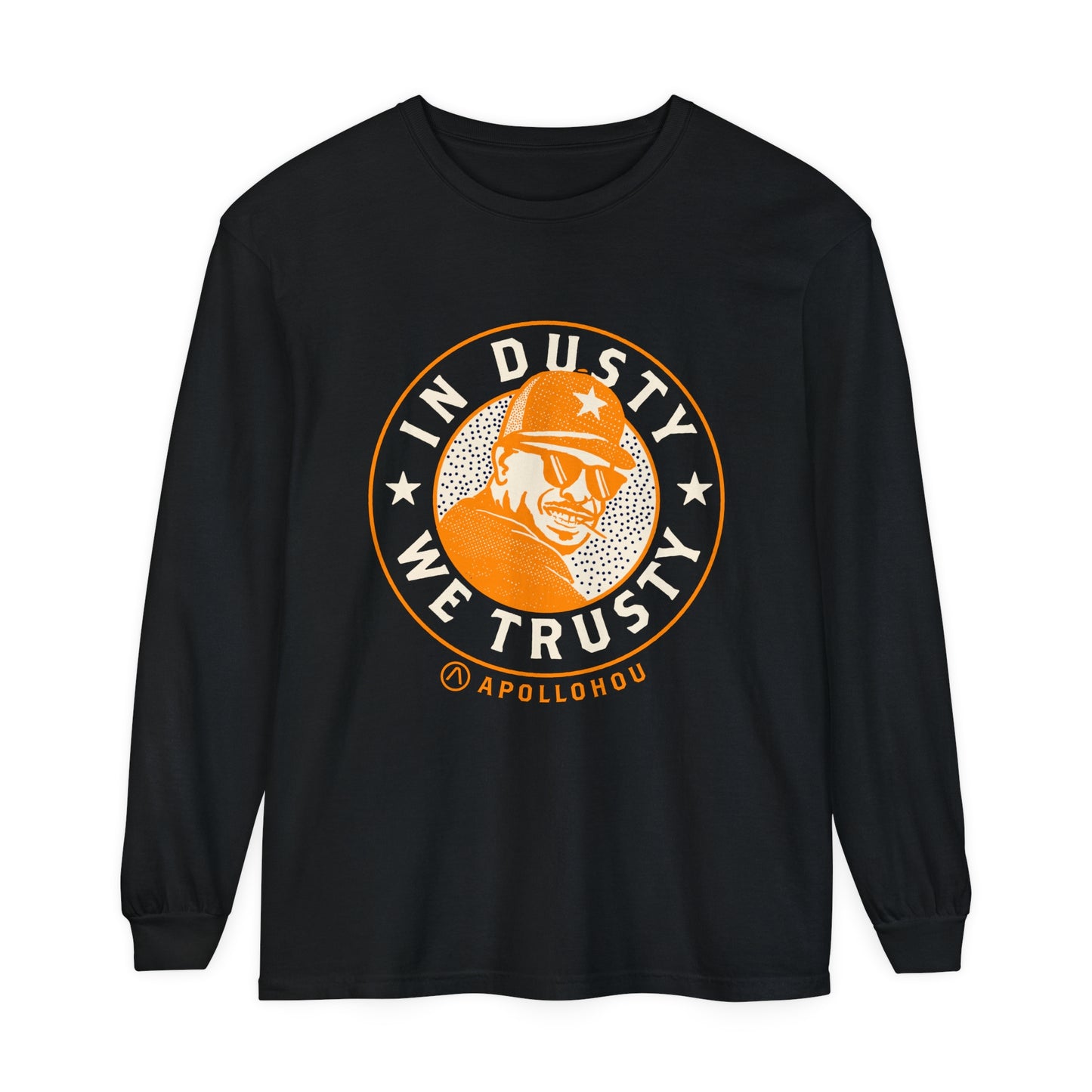 In Dusty We Trusty Long Sleeve Tee