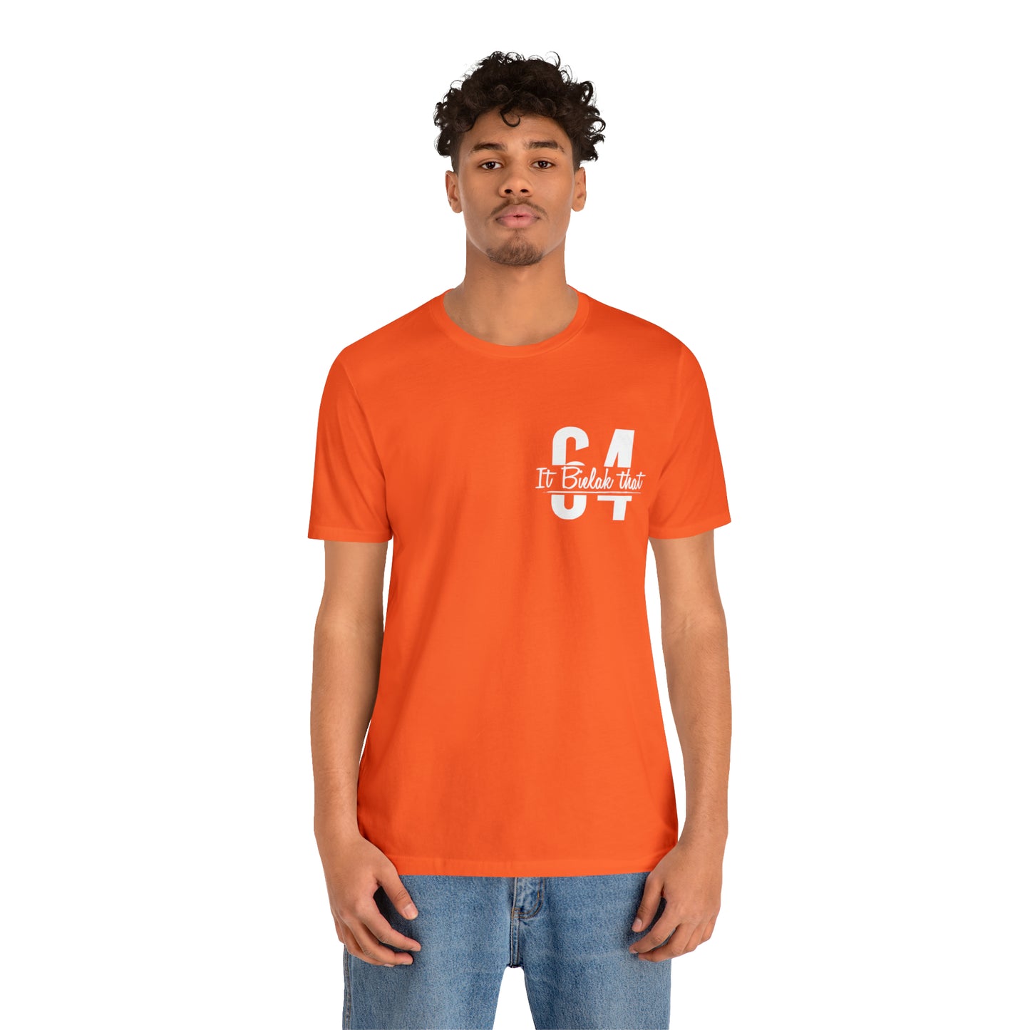 It Bielak That Unisex Tee