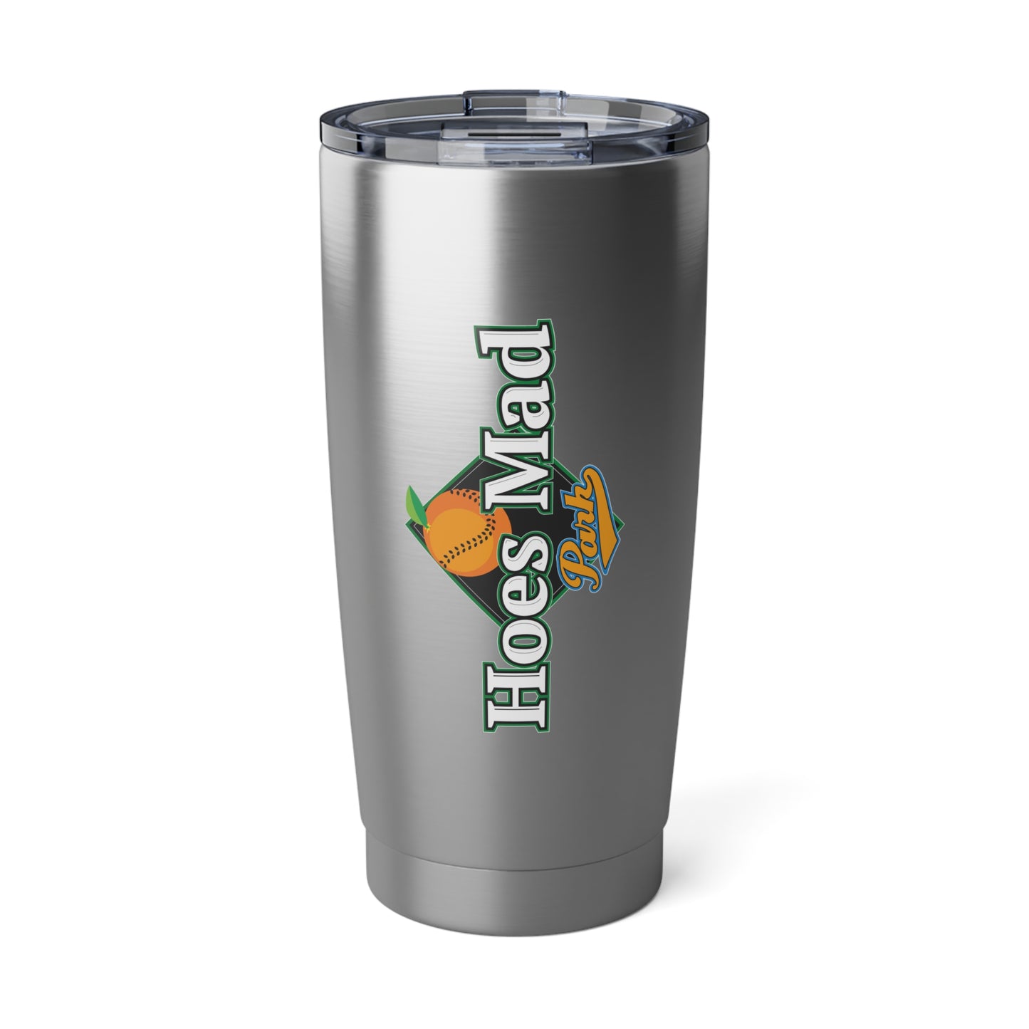 Hoes Mad Tumbler, 20oz