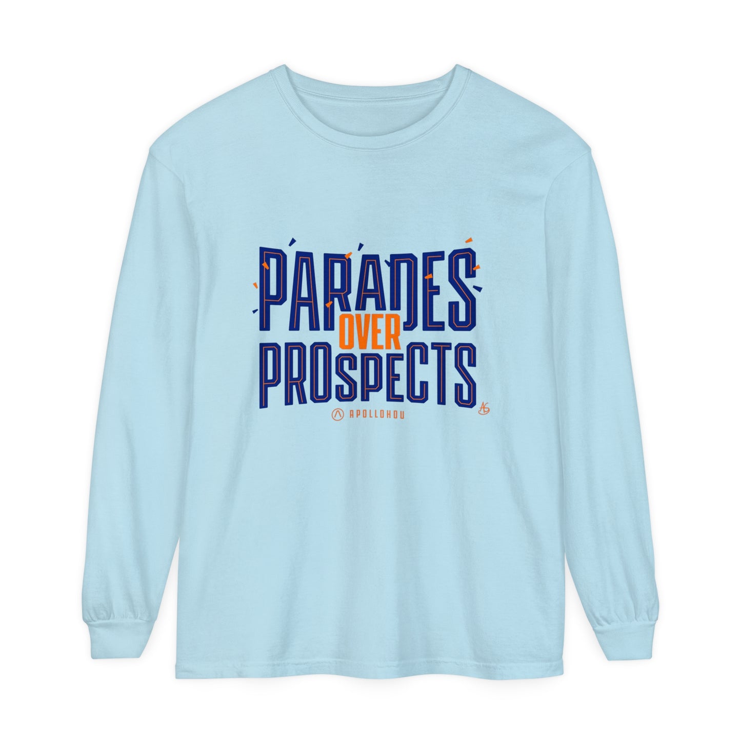 Parades Over Prospects Long Sleeve Tee