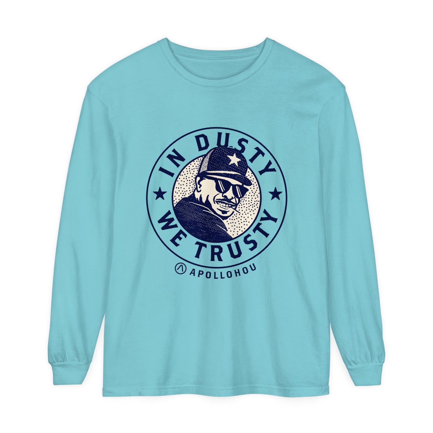 In Dusty We Trusty Long Sleeve Tee