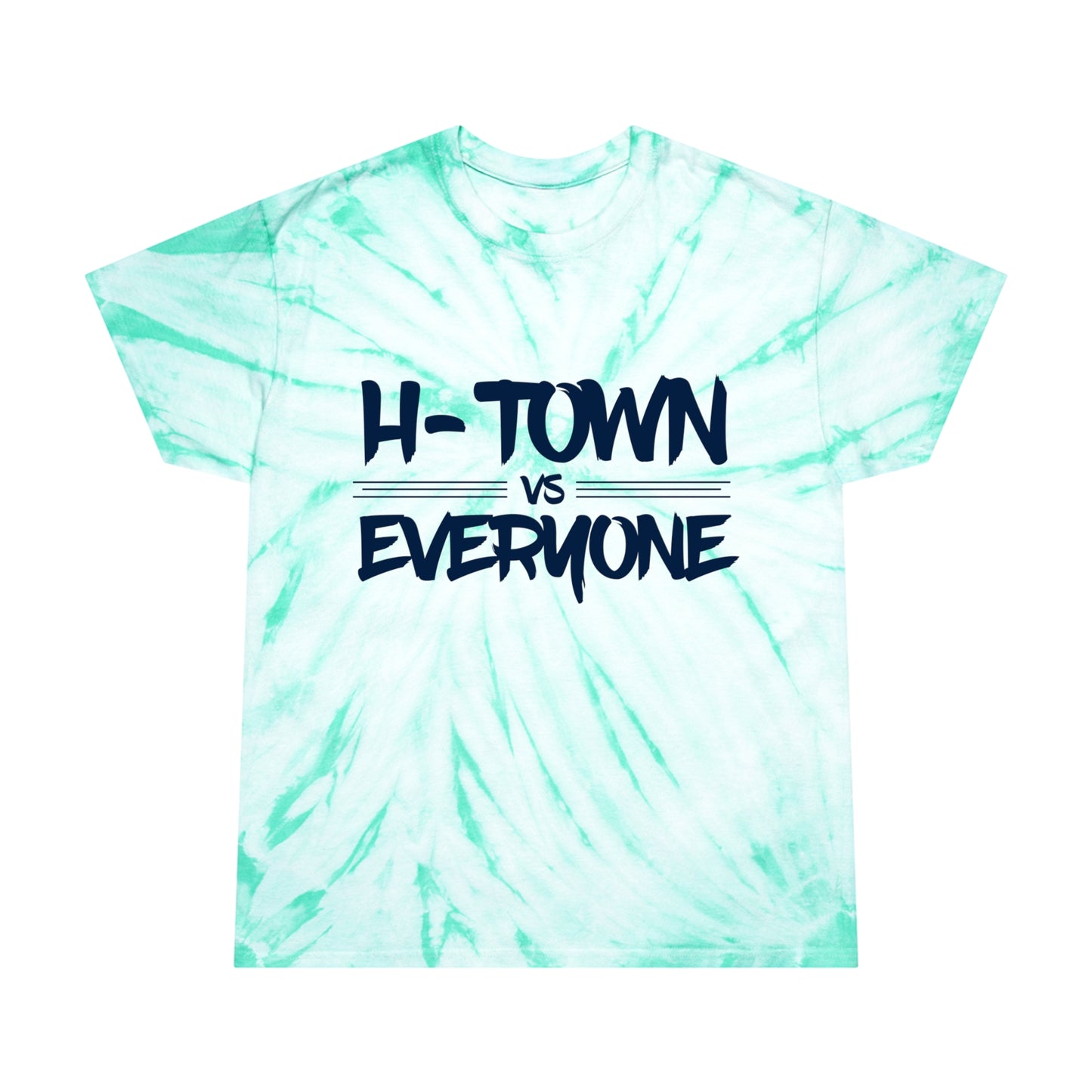 H-Town vs Everyone Unisex Tie-Dye Tee