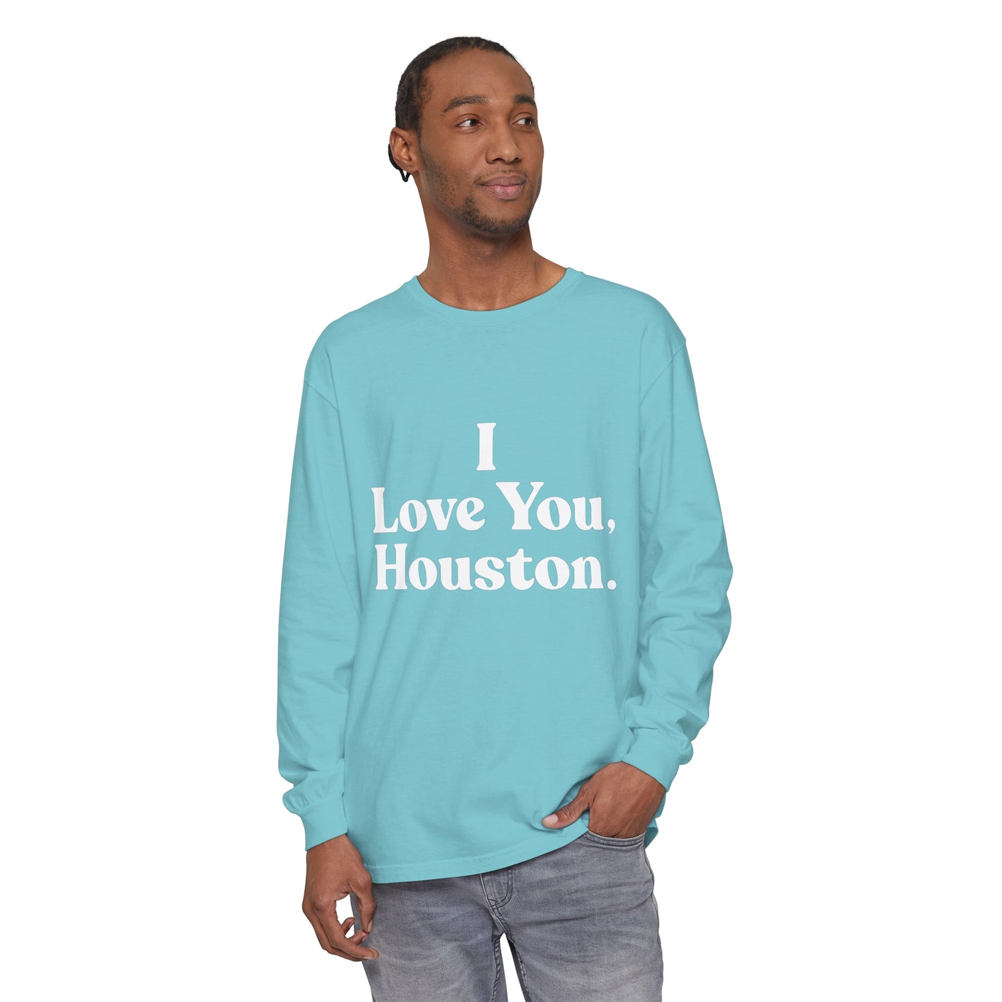 I Love You, Houston Long Sleeve Tee
