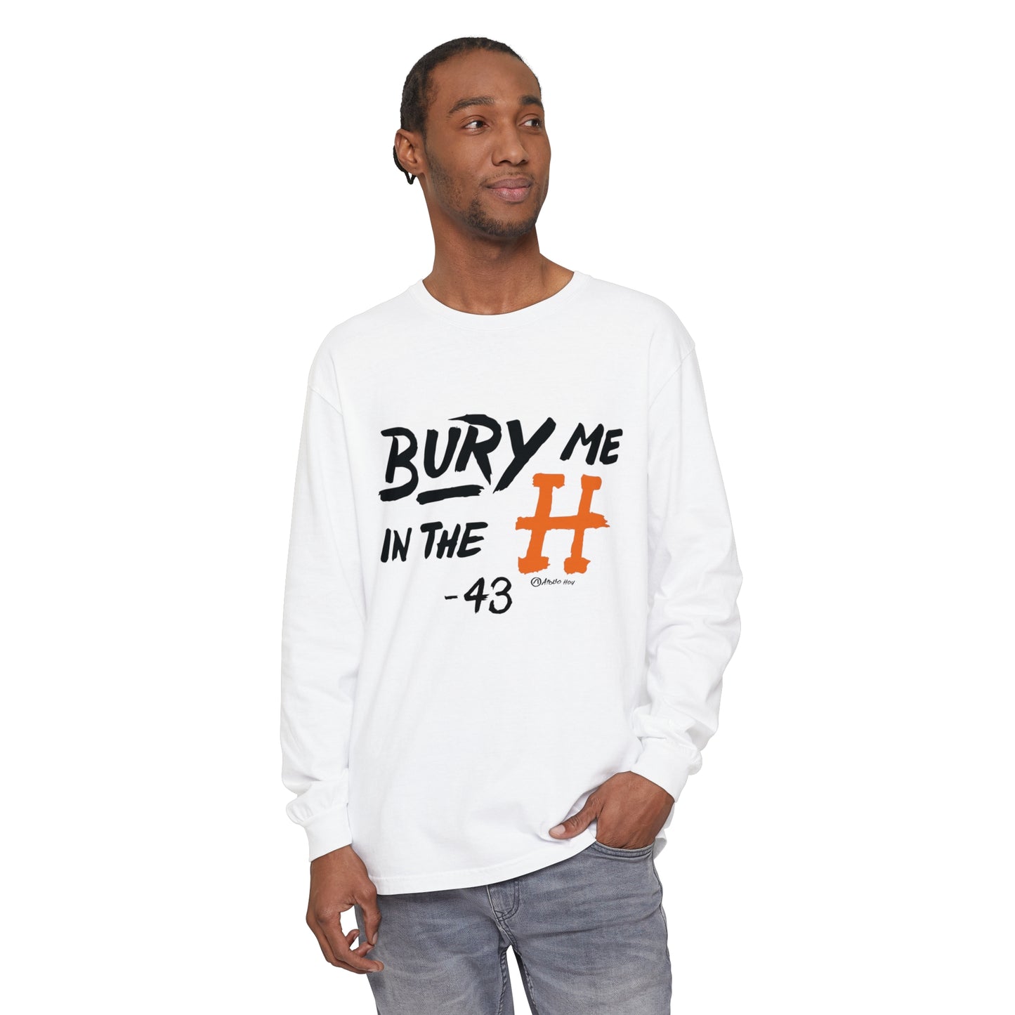 Bury Me In The H Long Sleeve Tee