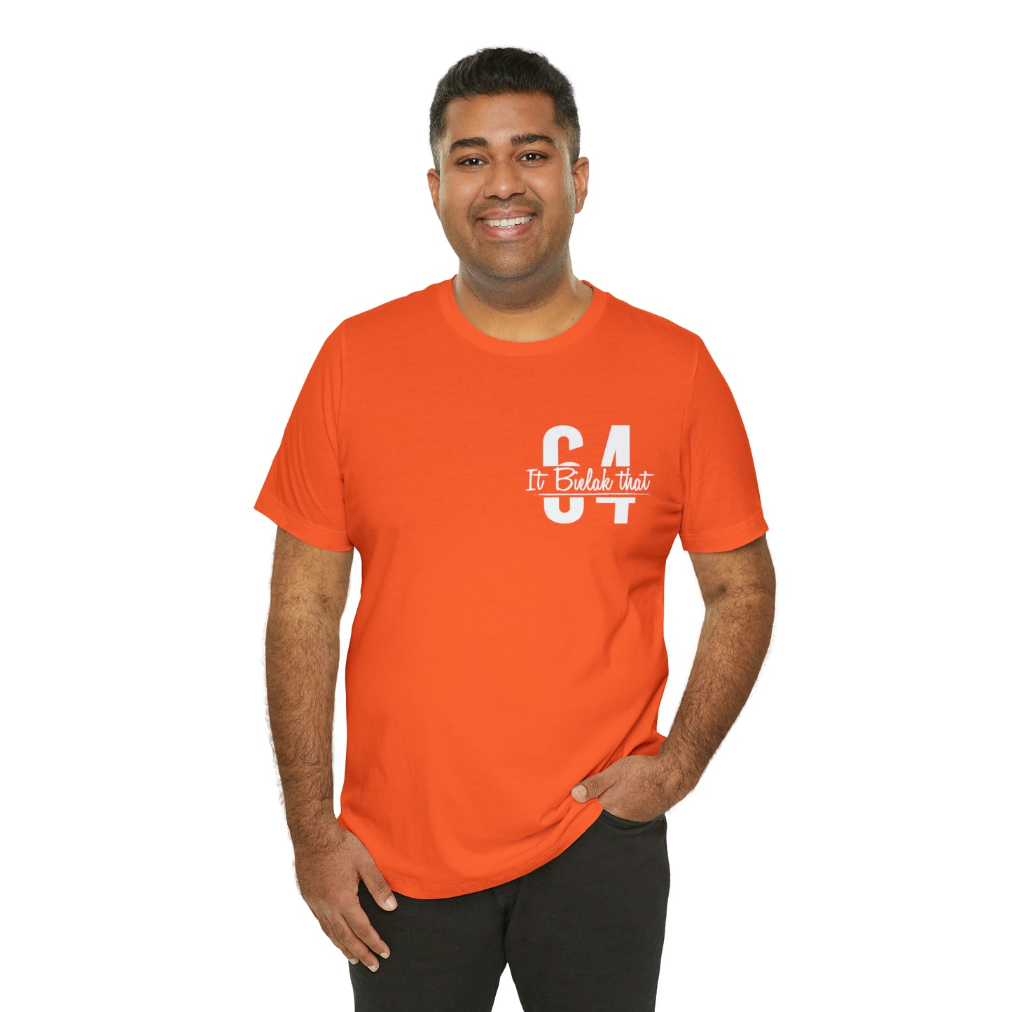 It Bielak That Unisex Tee