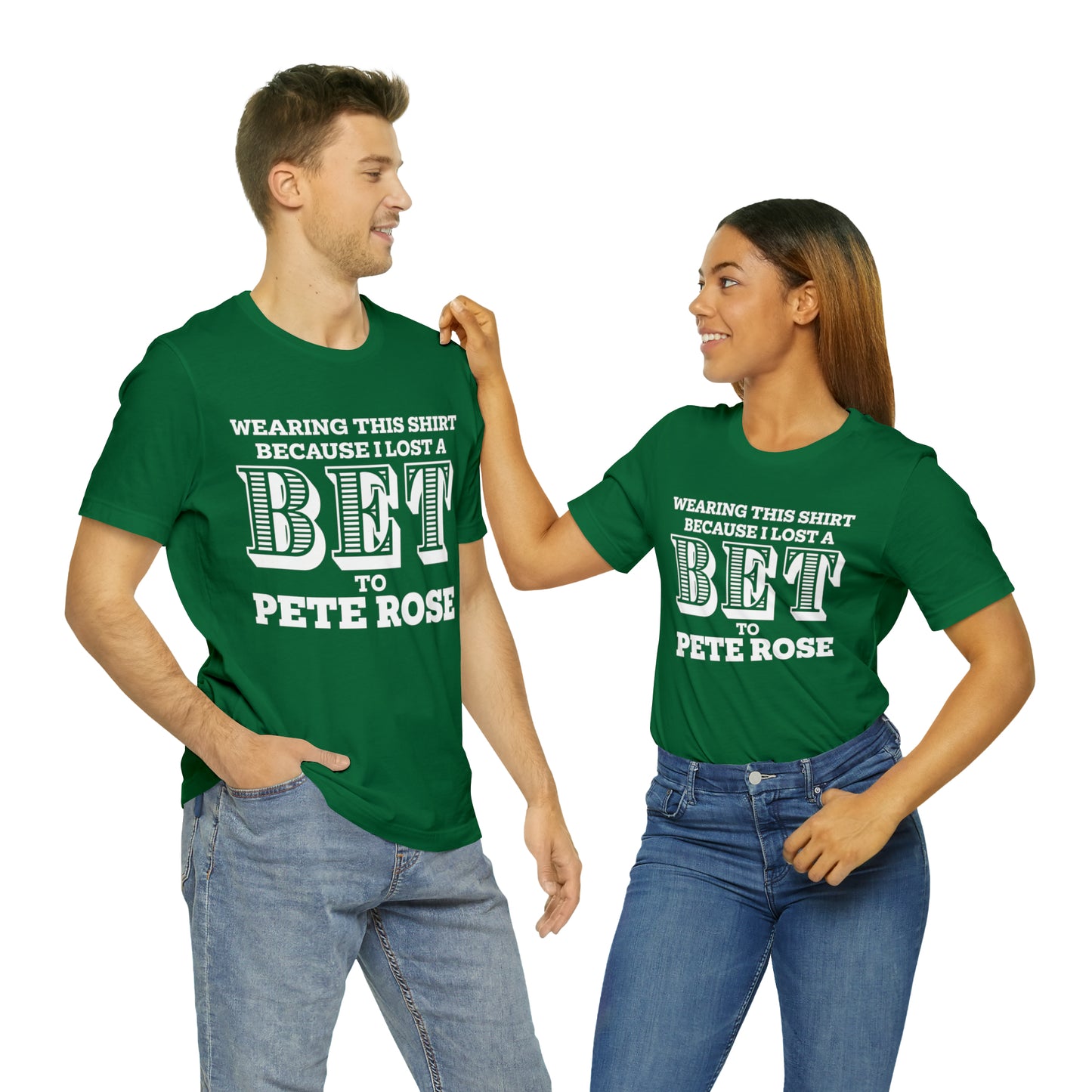 Lost A Bet Shirt Unisex Jersey Short Sleeve Tee