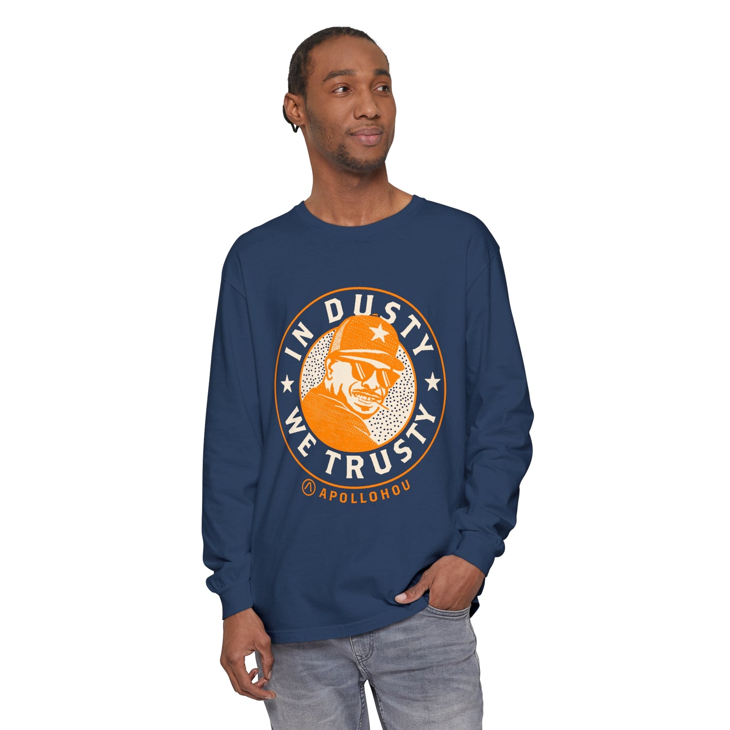 In Dusty We Trusty Long Sleeve Tee