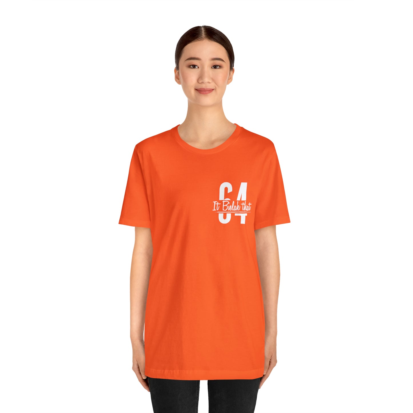 It Bielak That Unisex Tee