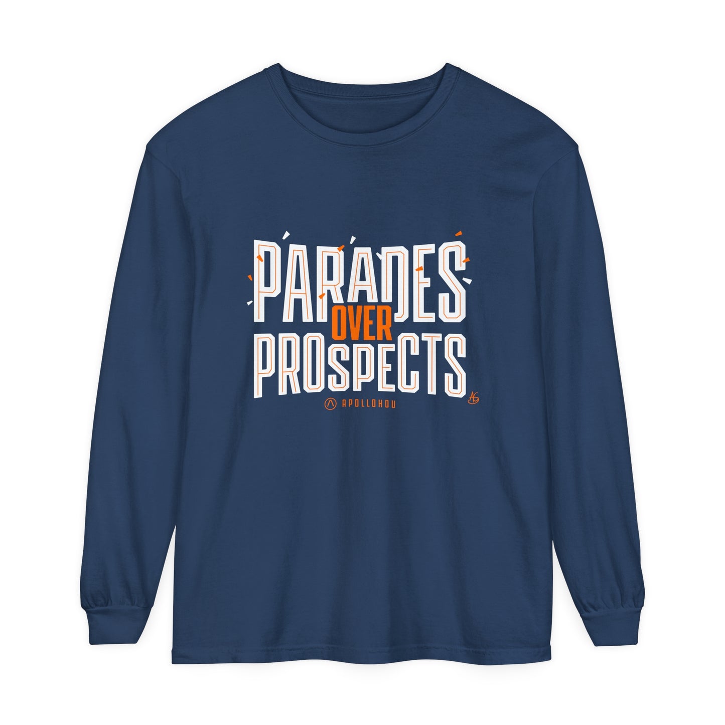 Parades Over Prospects Long Sleeve Tee