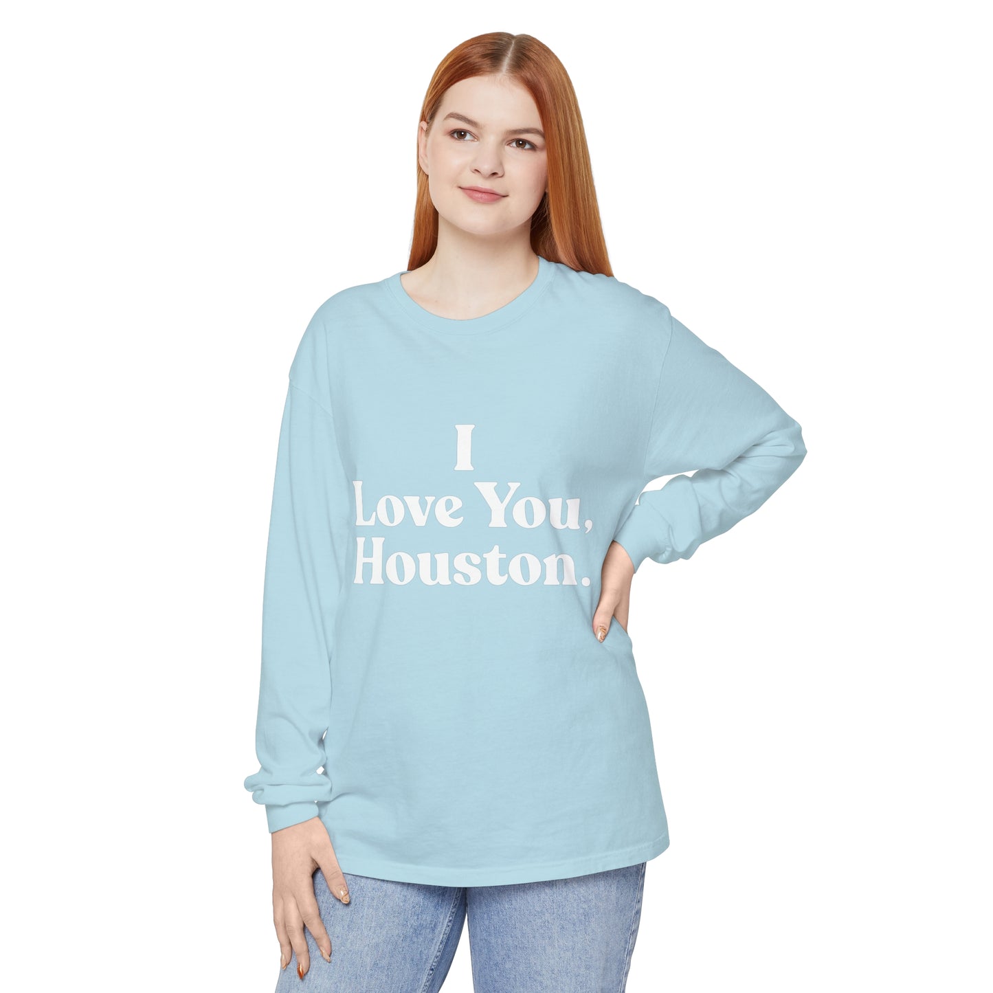 I Love You, Houston Long Sleeve Tee