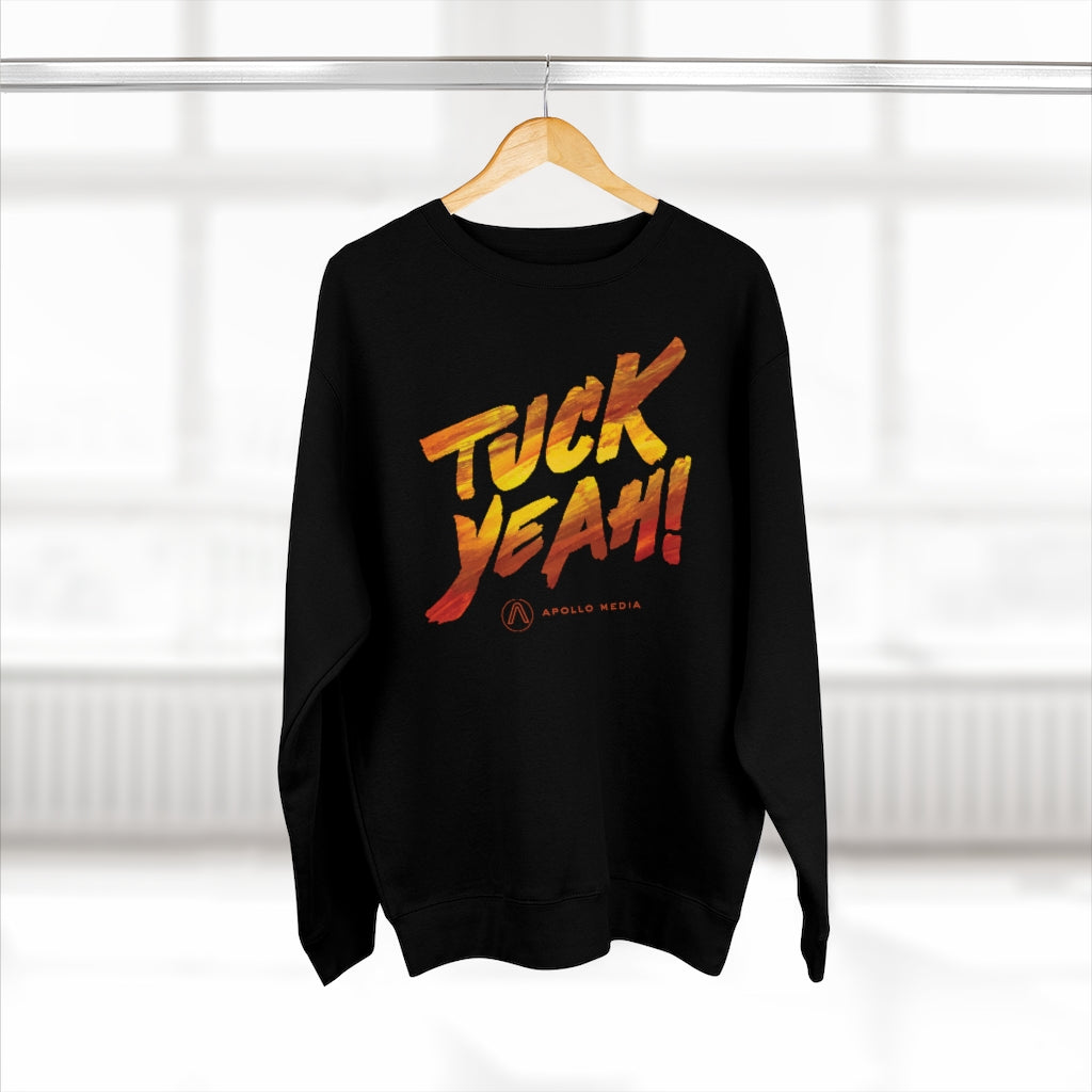 Tuck Yeah! Premium Crewneck Sweatshirt