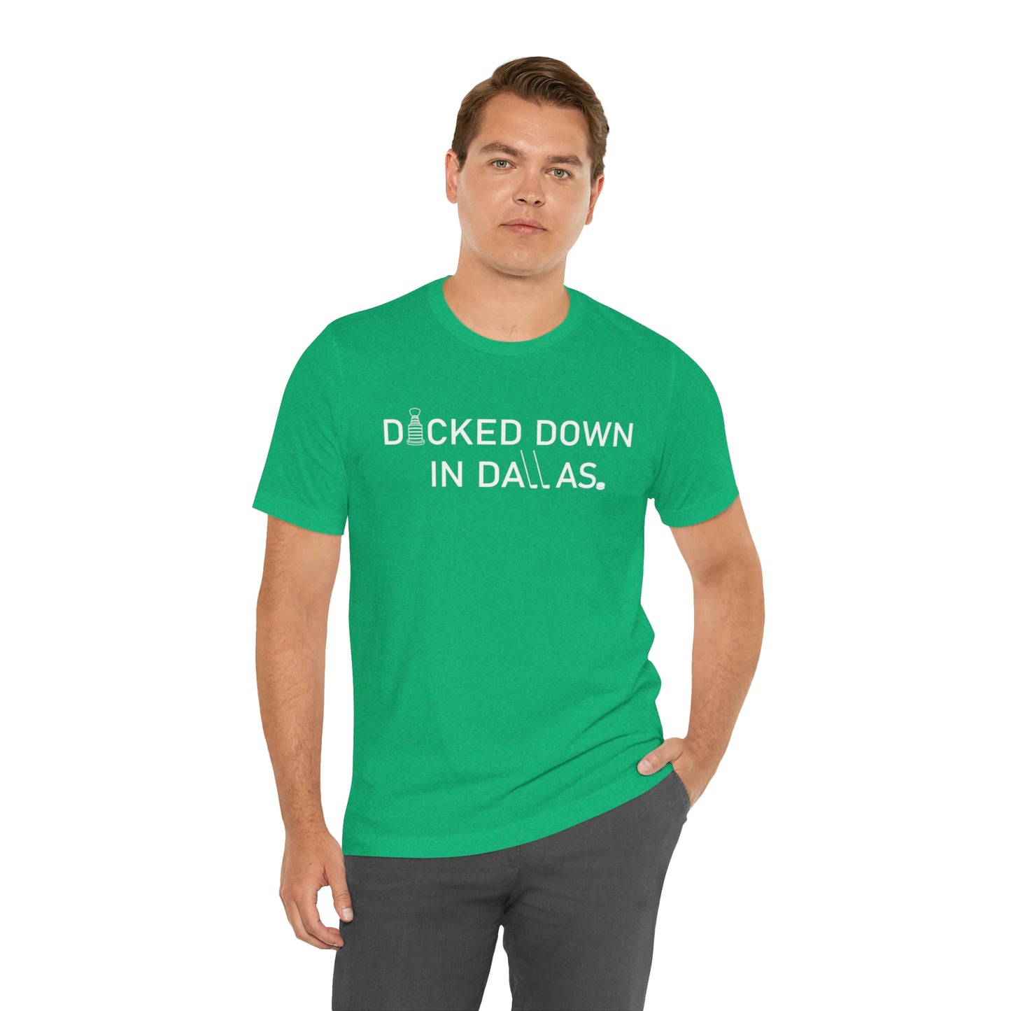 D*cked Down In Dallas Unisex Jersey Short Sleeve Tee