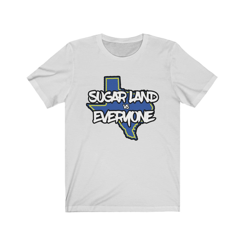 Sugar Land vs Everyone Unisex Jersey Short Sleeve Tee
