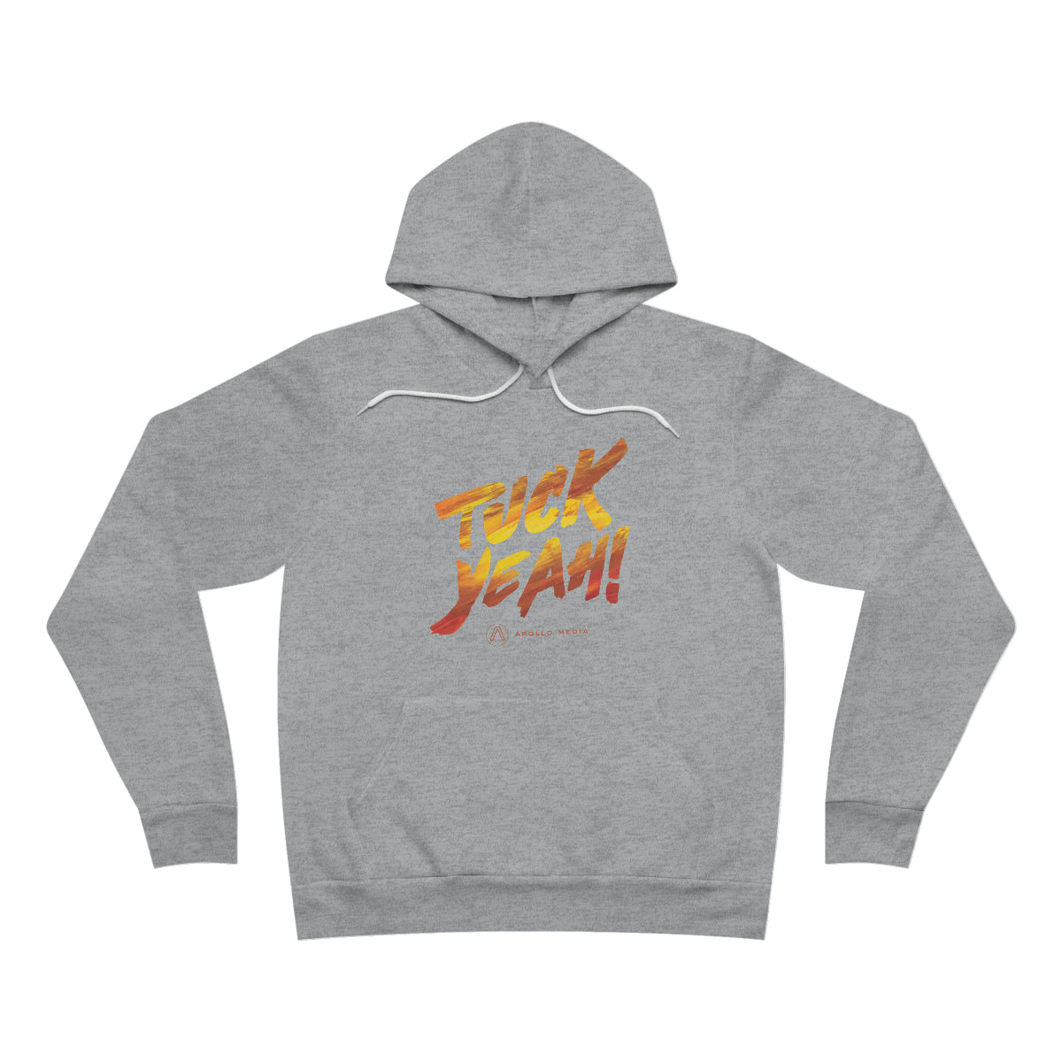 Tuck Yeah! Unisex Sponge Fleece Premium Pullover Hoodie