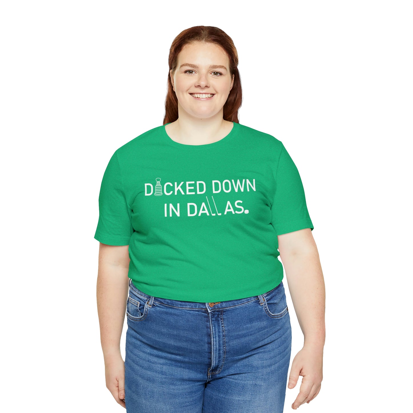 D*cked Down In Dallas Unisex Jersey Short Sleeve Tee