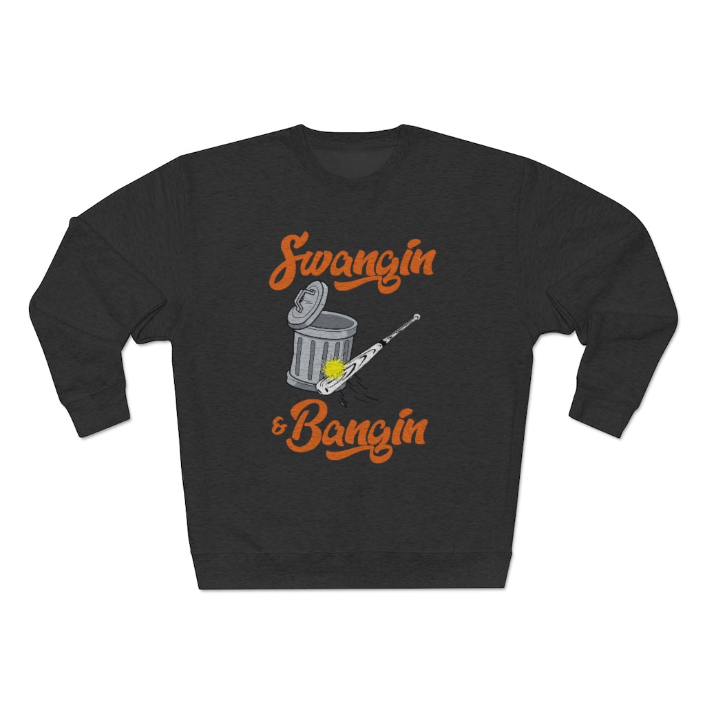 Swangin & Bangin Premium Crewneck Sweatshirt