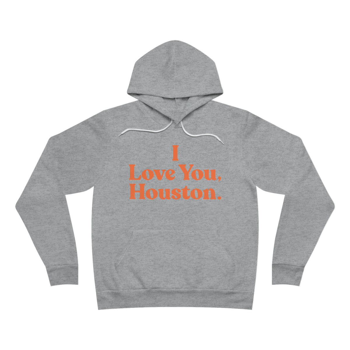 I Love You, Houston. Unisex Sponge Fleece Premium Pullover Hoodie