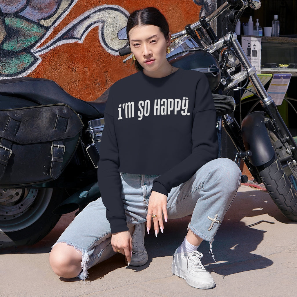 So Happy Cropped Crewneck Sweatshirt
