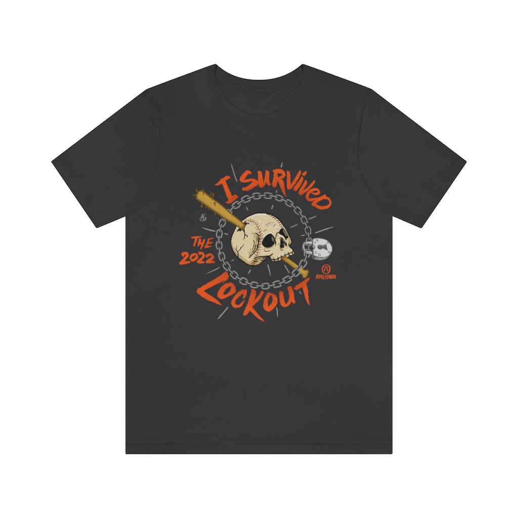 I Survived The 2022 Lockout Unisex Jersey Short-Sleeve Tee