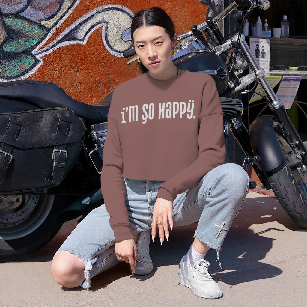 So Happy Cropped Crewneck Sweatshirt
