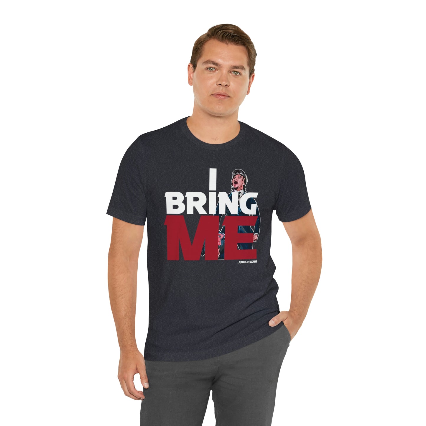 "I BRING ME" Unisex Jersey Short Sleeve Tee